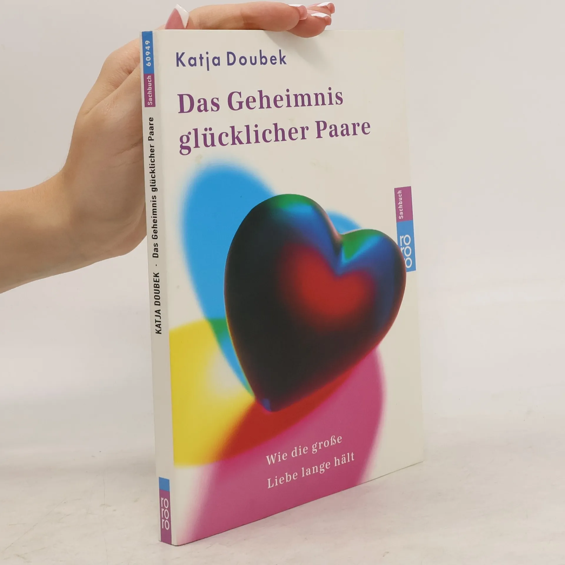 Das Geheimnis glücklicher Paare | Book | Katja Doubek | DE