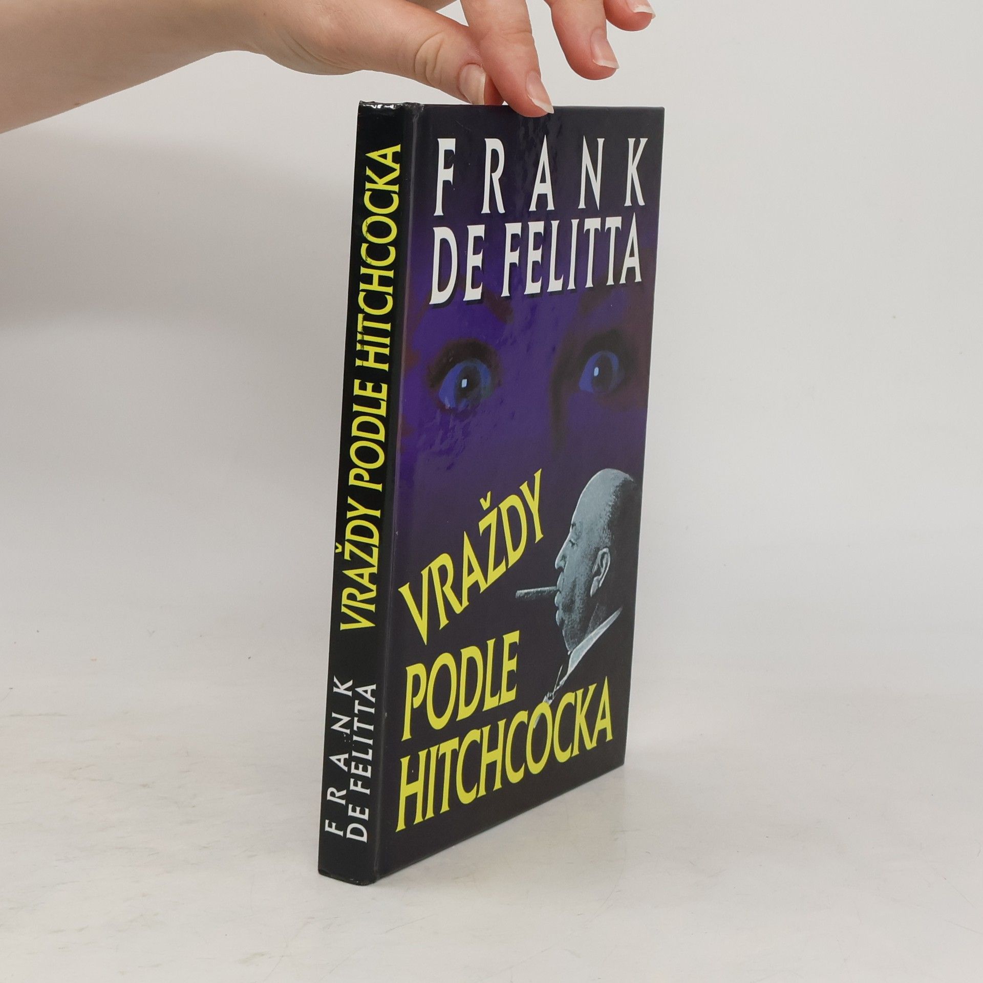 Frank De Felitta Vraždy podle Hitchcocka