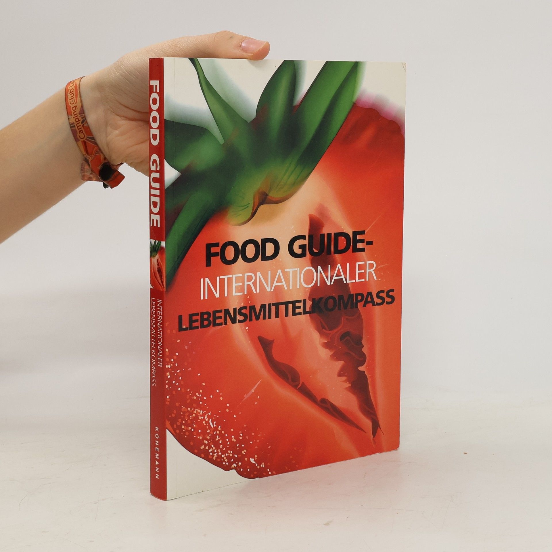 Autorenkollektiv Food Guide - Internationaler Lebensmittelkompass