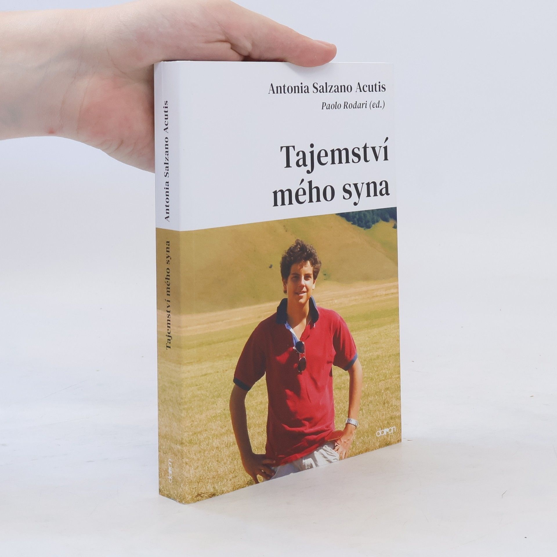 Antonia Salzano Acutis Tajemství mého syna