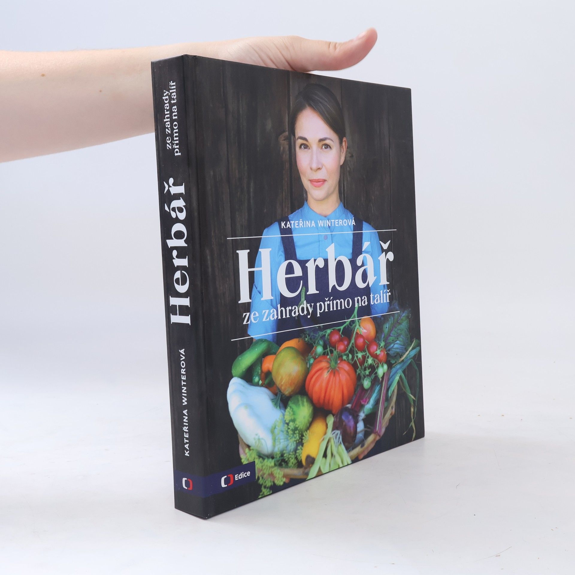Kateřina Winterová Herbář : ze zahrady přímo na talíř