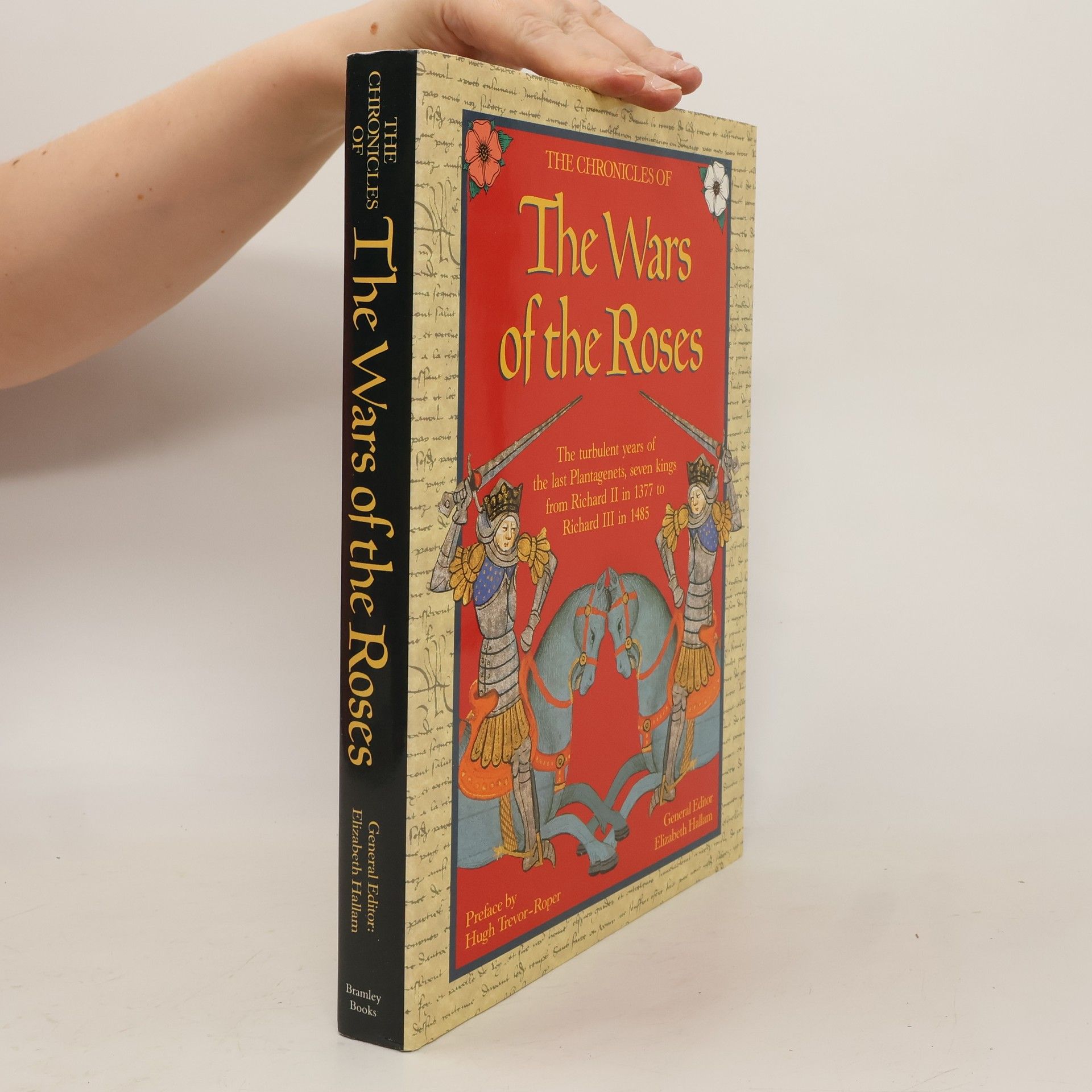 Collectif d'auteurs The Chronicles of the Wars of the Roses