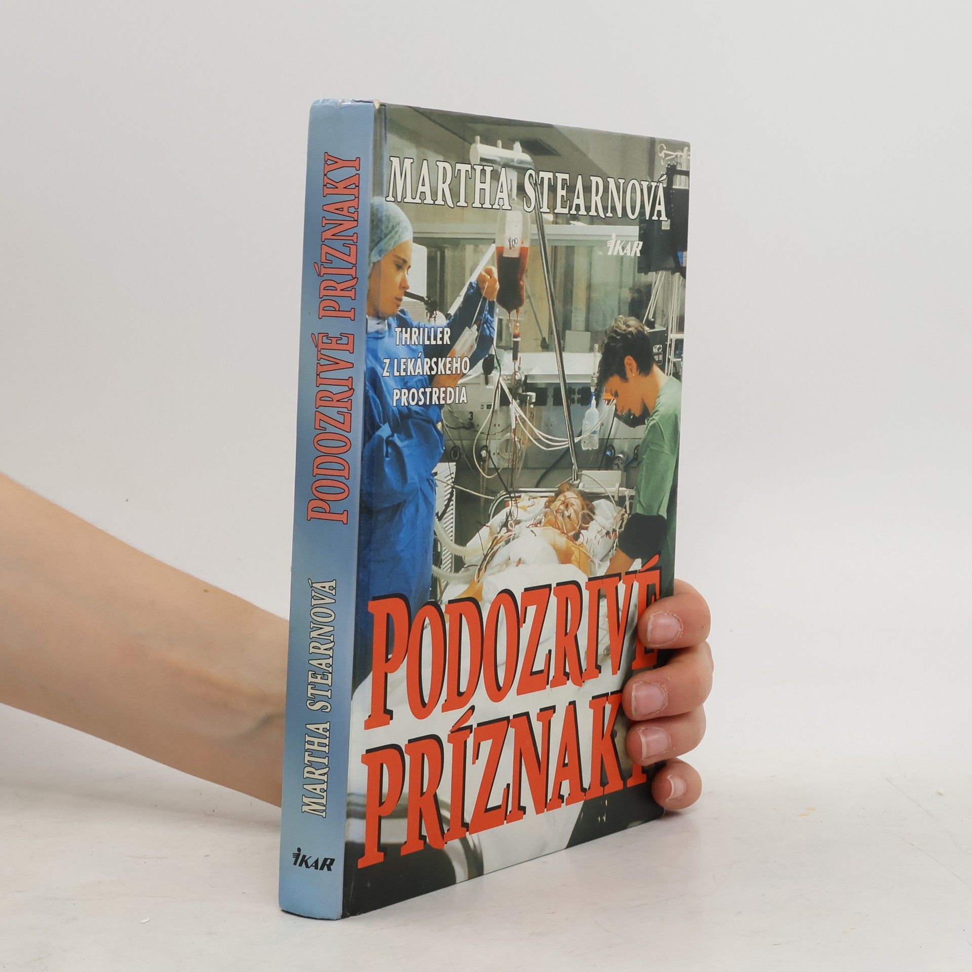 Martha Stearn Podozrivé príznaky