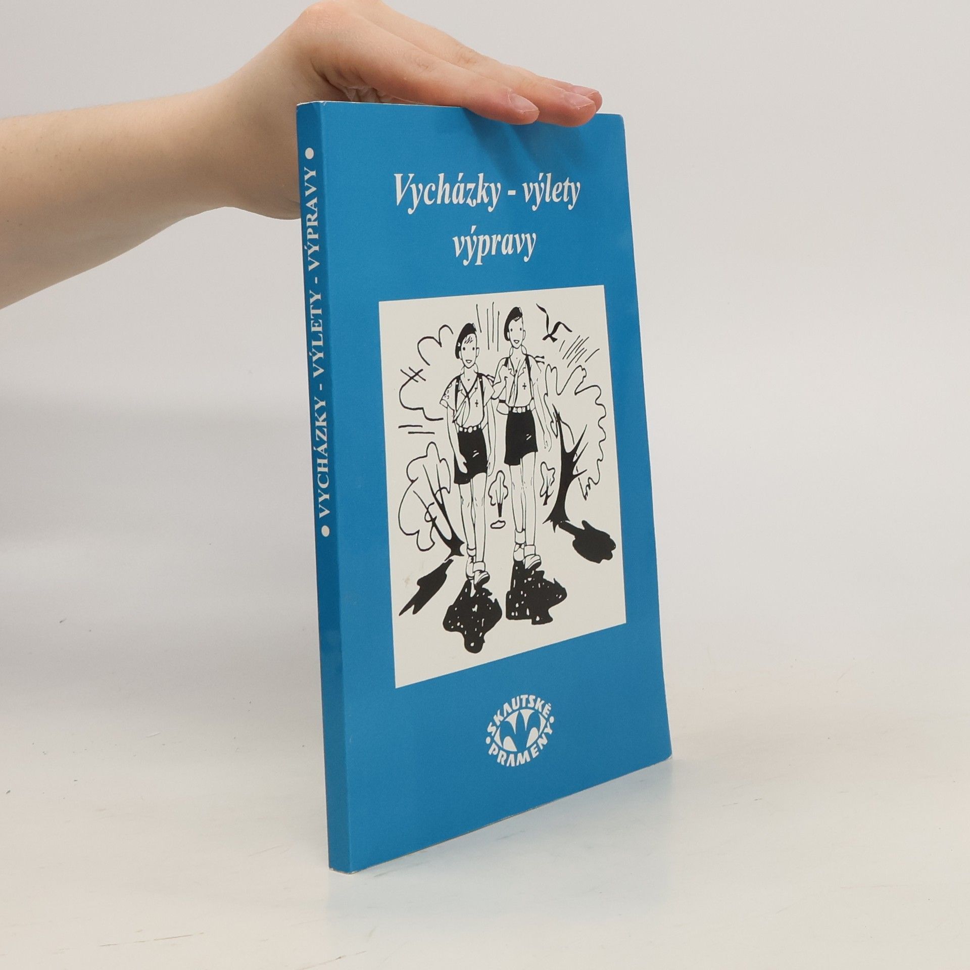 Collectif d'auteurs Vycházky, výlety, výpravy