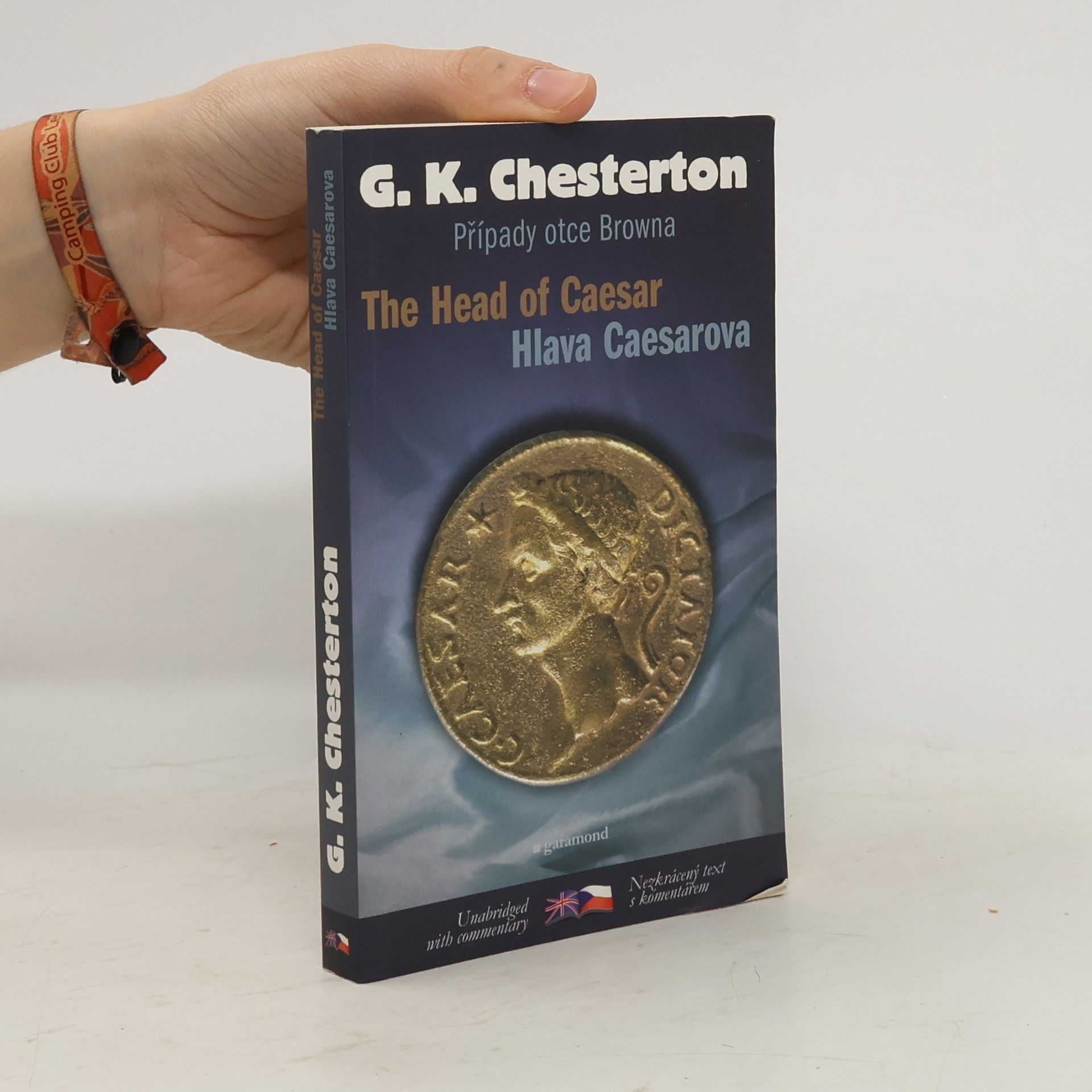 G. K. Chesterton The head of Caesar. Hlava Caesarova. Případy Otce Browna