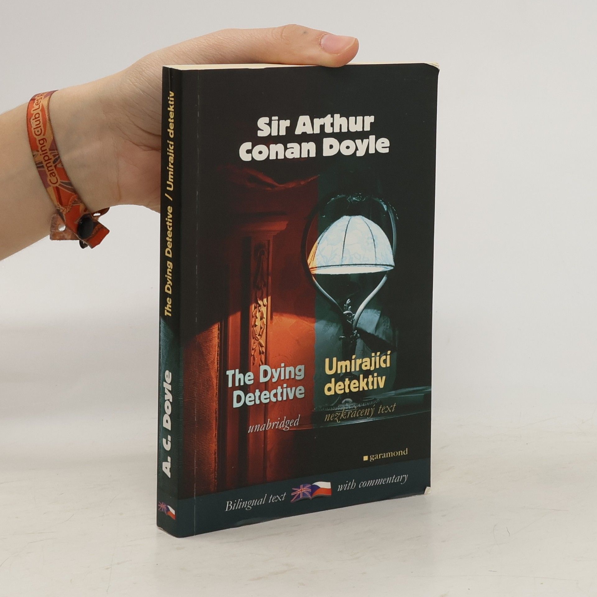 Arthur Conan Doyle Umírající detektiv a jiné případy Sherlocka Holmese. The dying detective and other cases of Sherlock Holmes