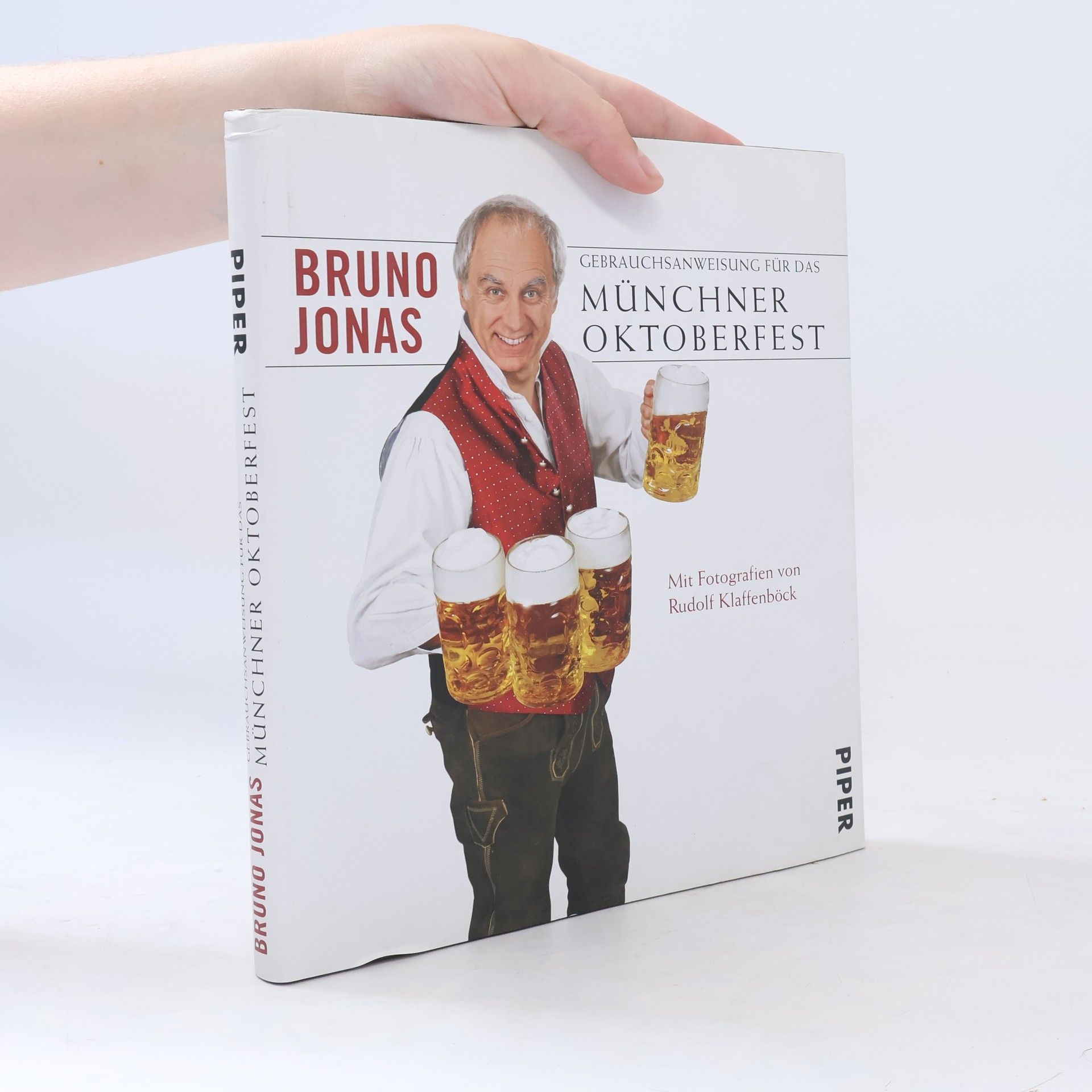 Bruno Jonas Gebrauchsanweisung für das Münchner Oktoberfest