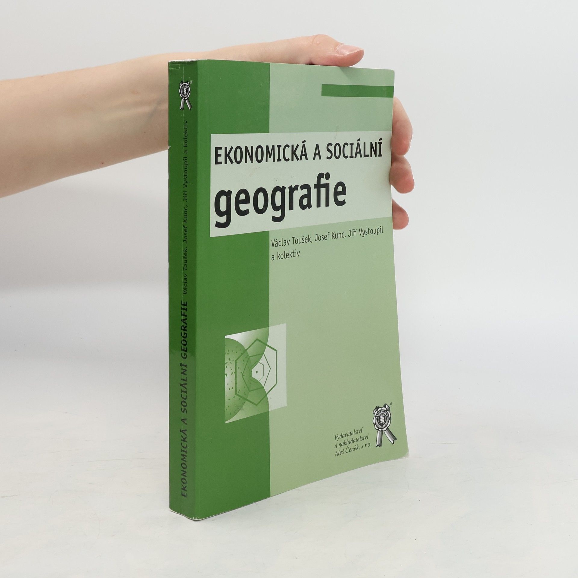 Václav Toušek Ekonomická a sociální geografie