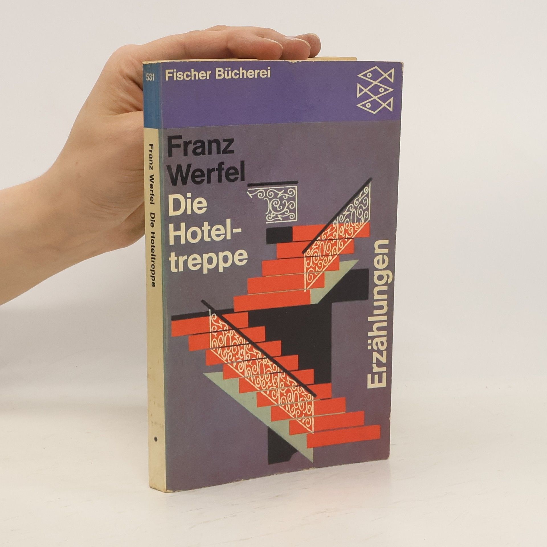 Franz Werfel Die Hotel - treppe