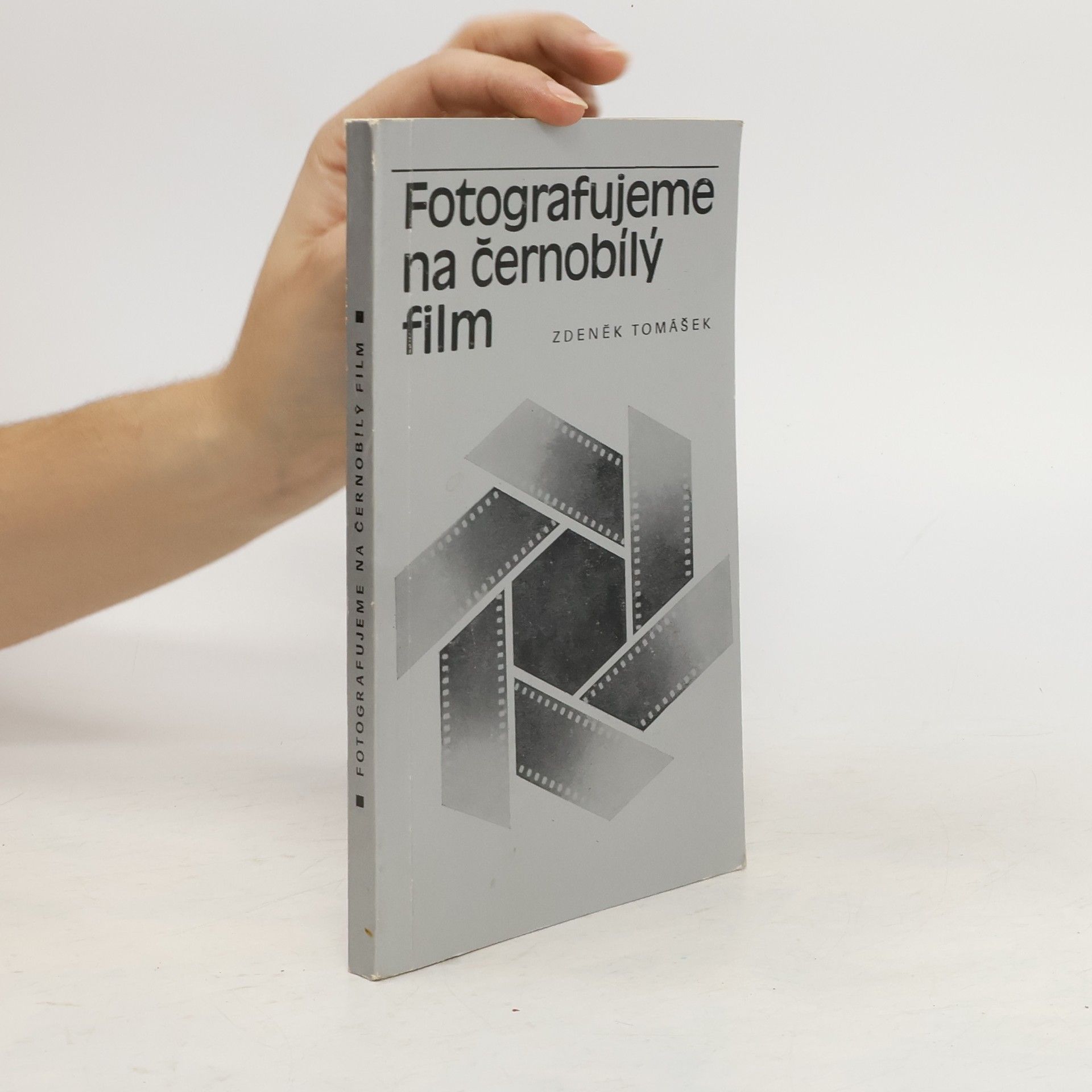 Zdeněk Tomášek Fotografujeme na černobílý film