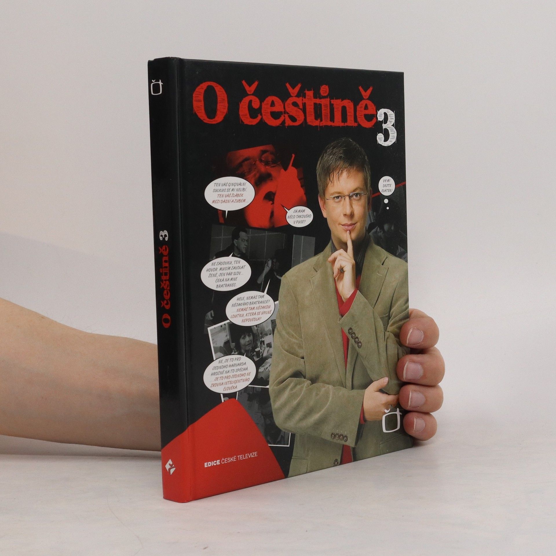 Aleš Cibulka O češtině (3. díl)