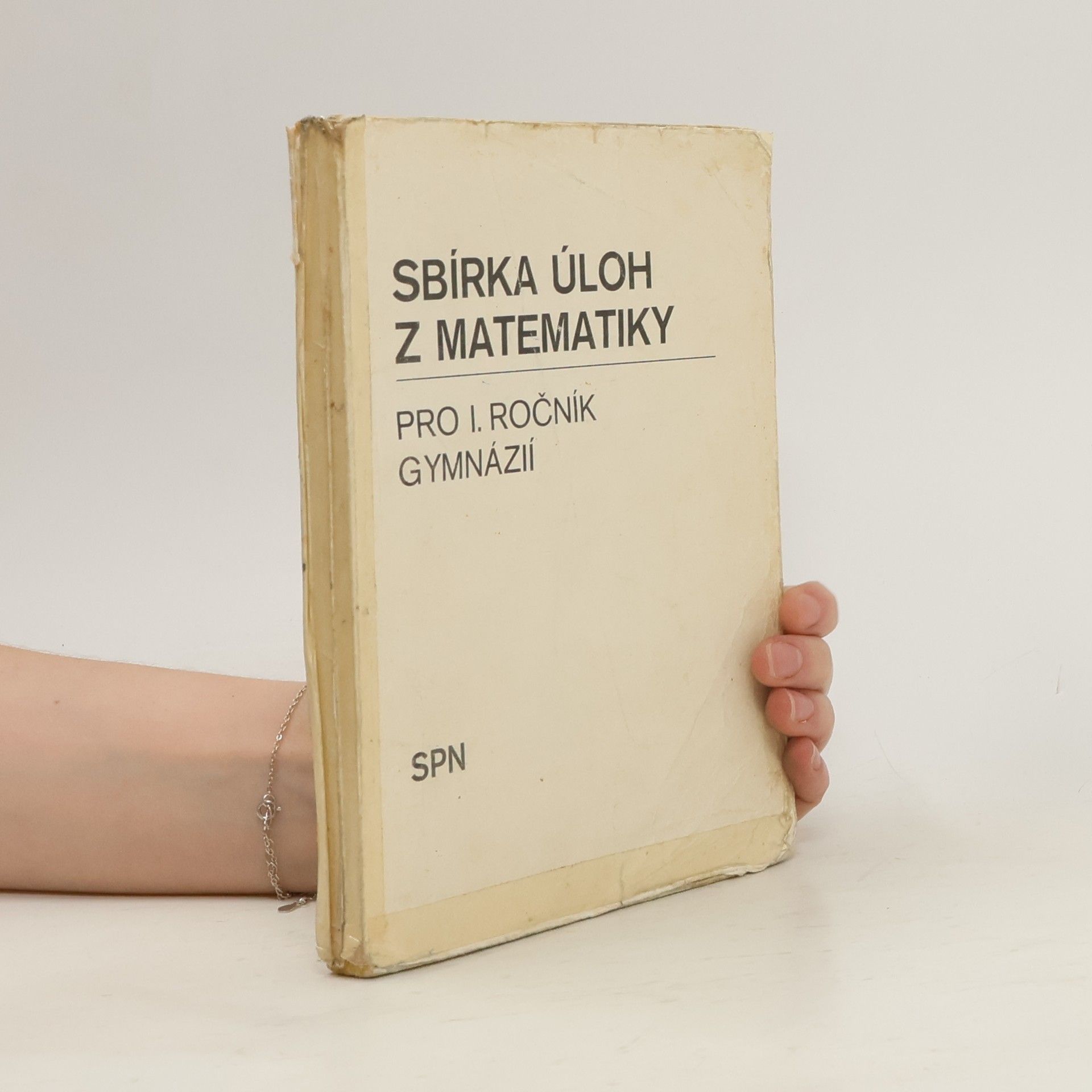 Jozef Smida Sbírka úloh z matematiky pro 1. ročník gymnázií