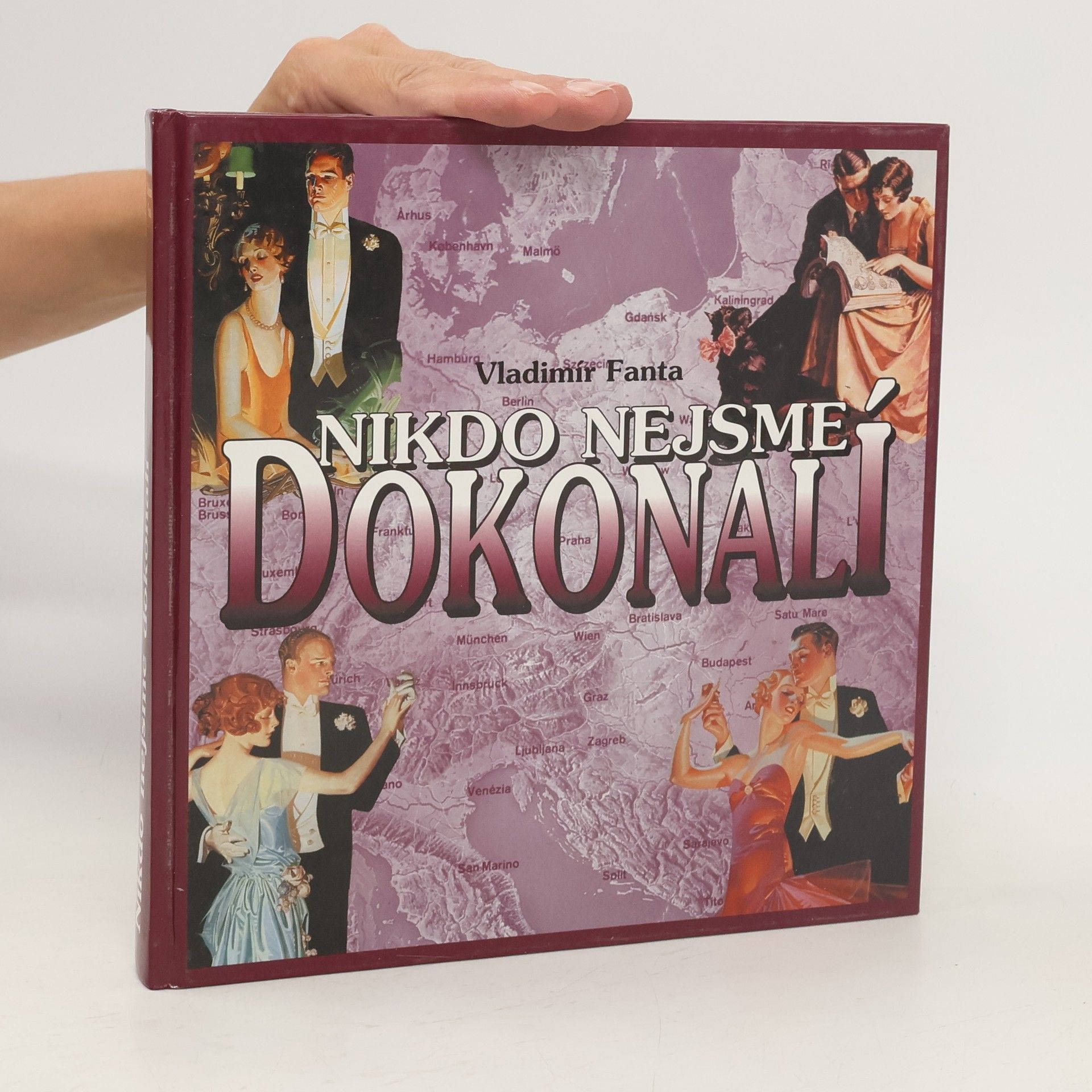 Vladimír Fanta Nikdo nejsme dokonalí