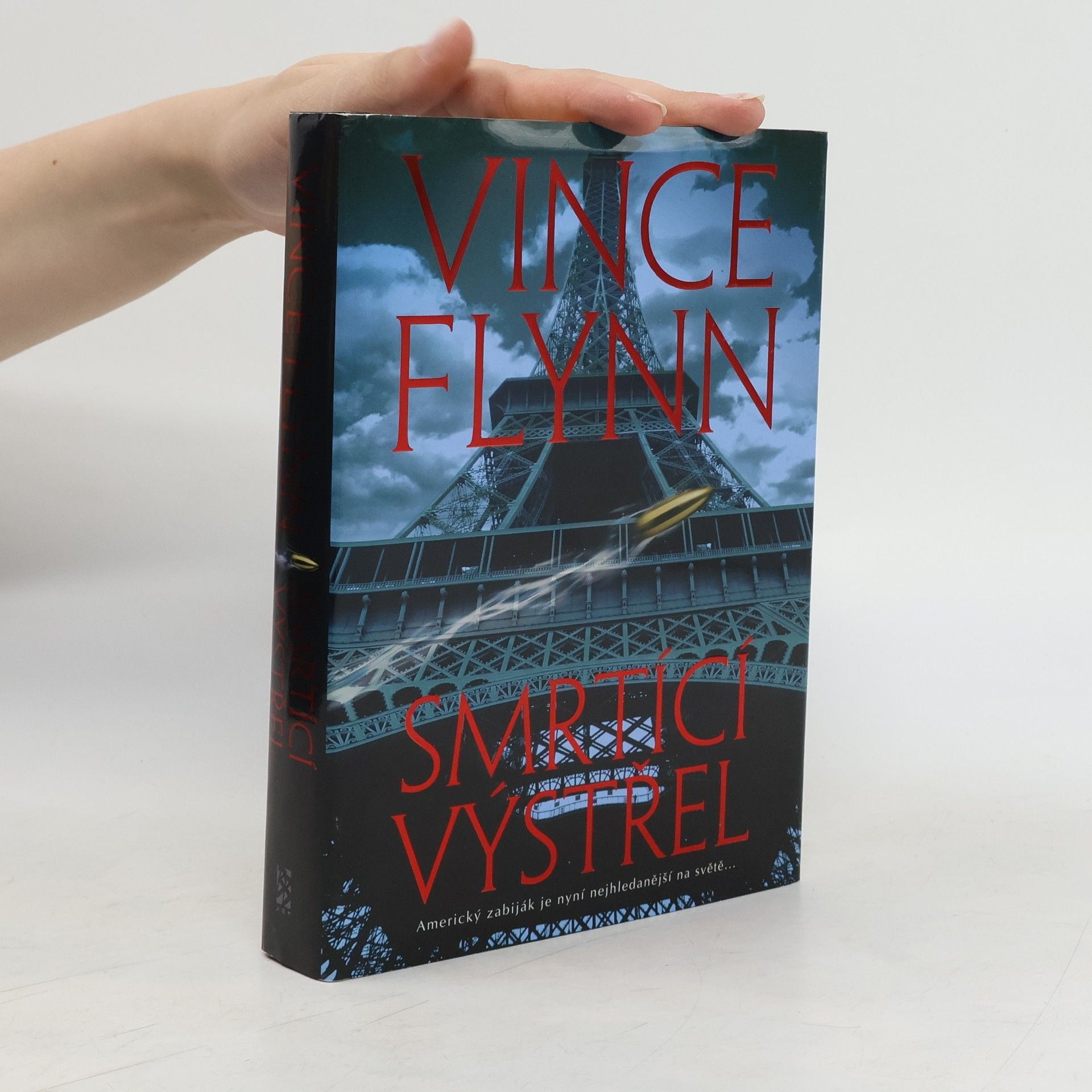 Vince Flynn Smrtící výstřel