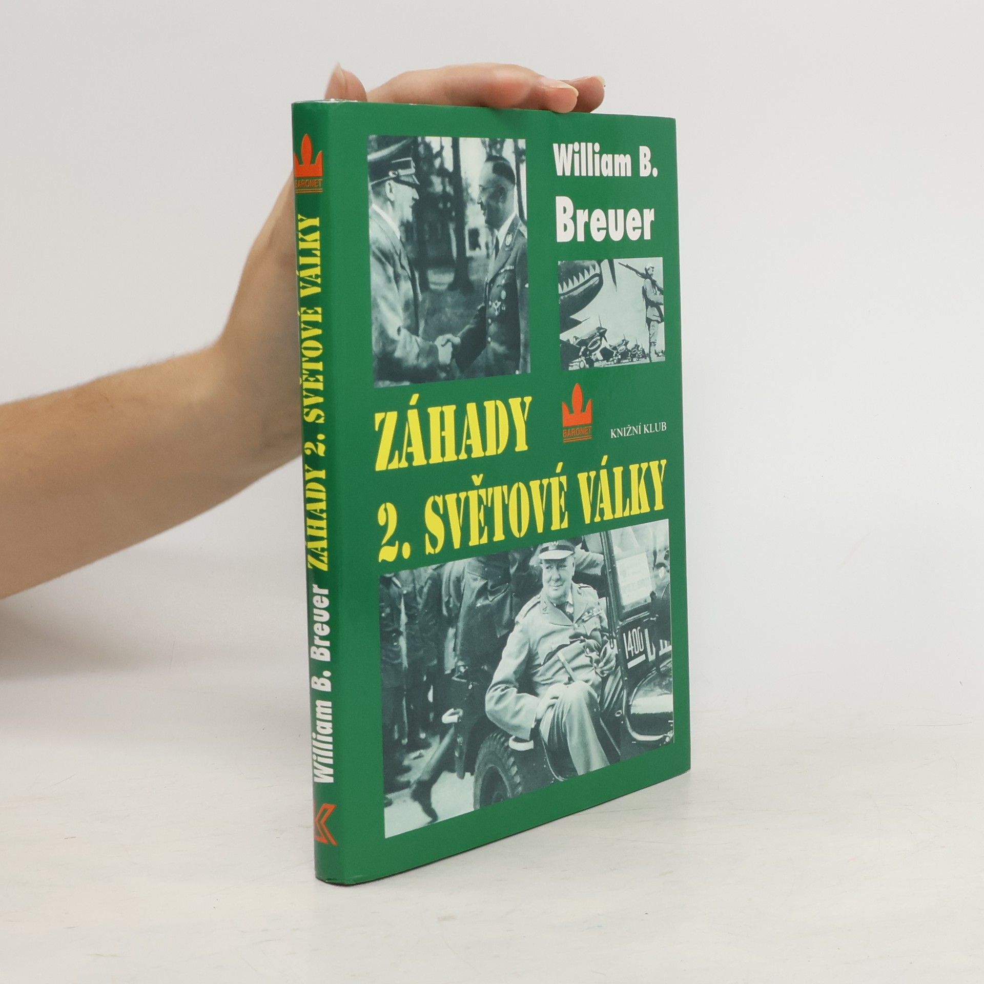 William Breuer Záhady 2. světové války