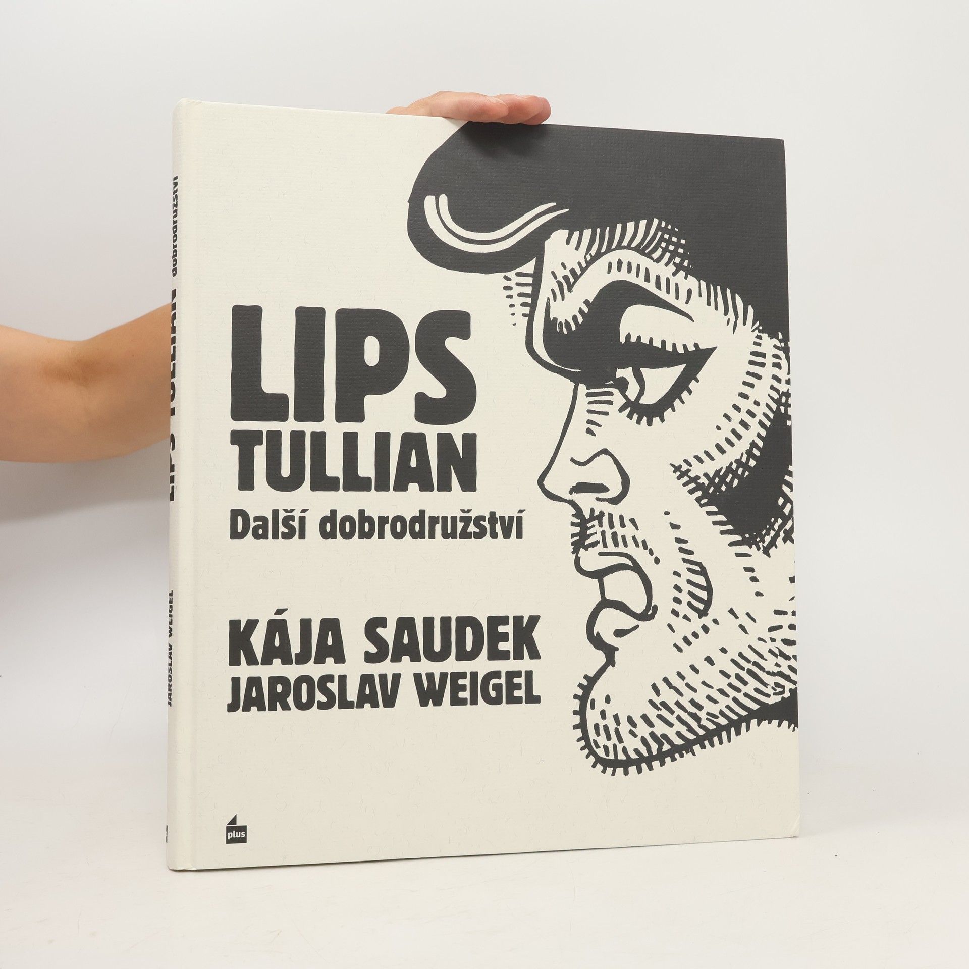 Jaroslav Weigel Lips Tullian: Další dobrodružství