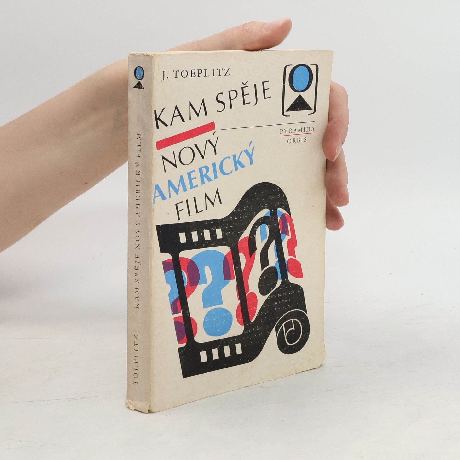 J. Toeplitz Kam spěje nový americký film