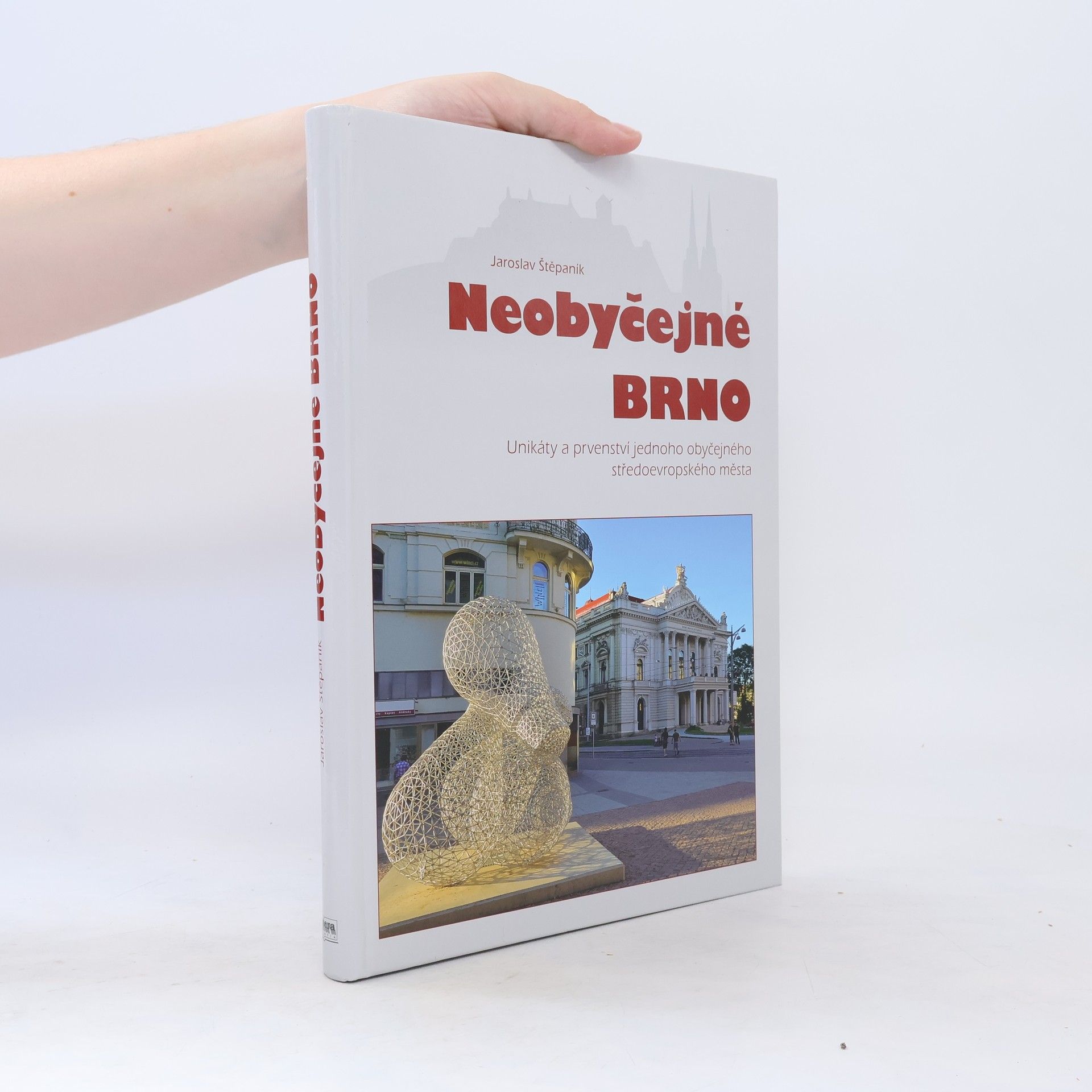 Jaroslav Štěpaník Neobyčejné Brno