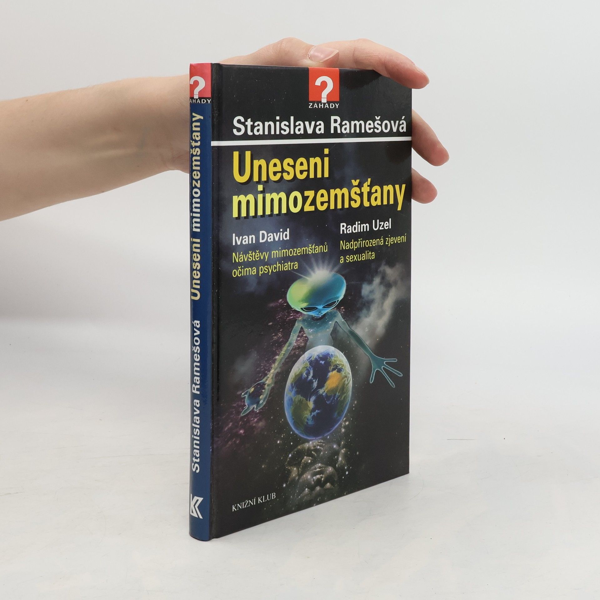 Stanislava Ramešová Uneseni mimozemšťany