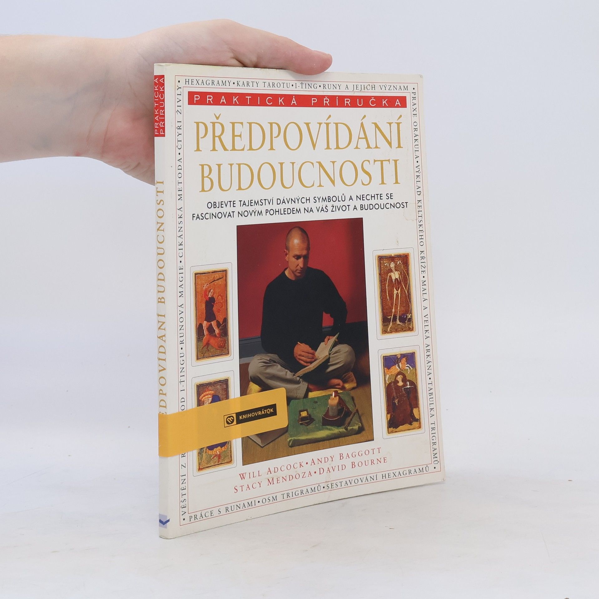 Will Adcock Předpovídání budoucnosti