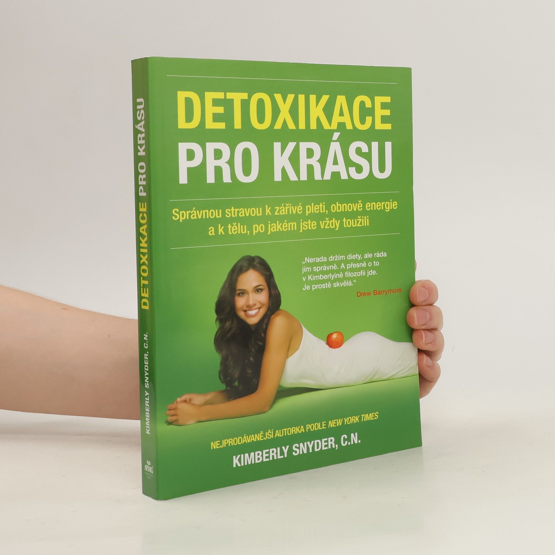 Kimberly Snyder Detoxikace pro krásu