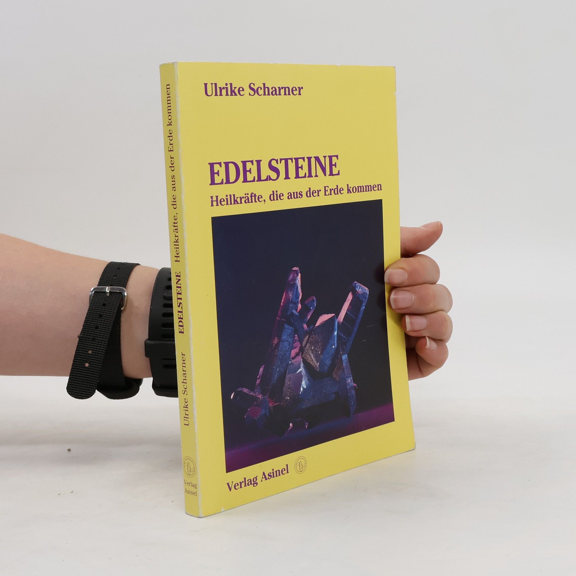 Ulrike Hobbs-Scharner Edelsteine, Heilkräfte, die aus der Erde kommen