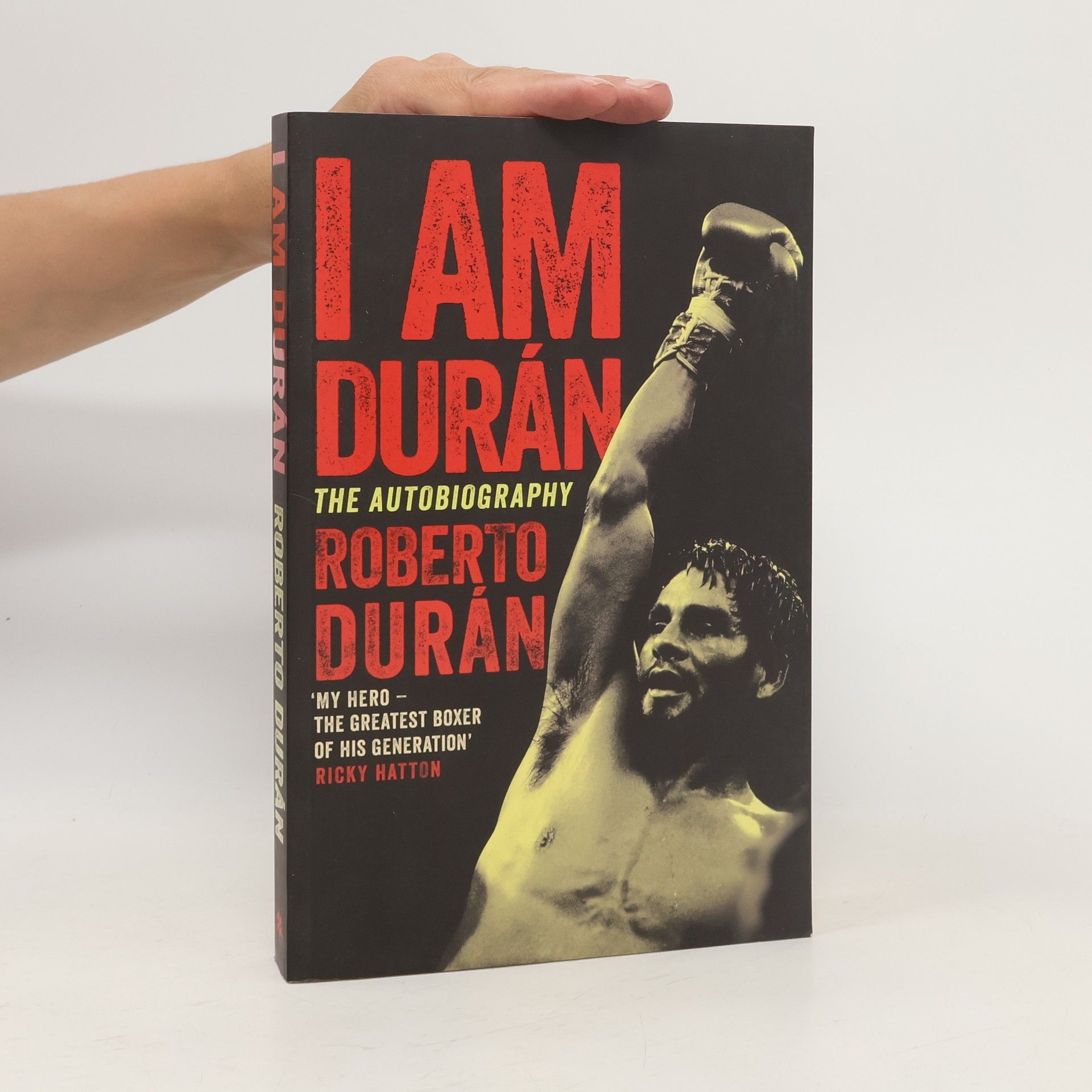 Roberto Duran I Am Duran