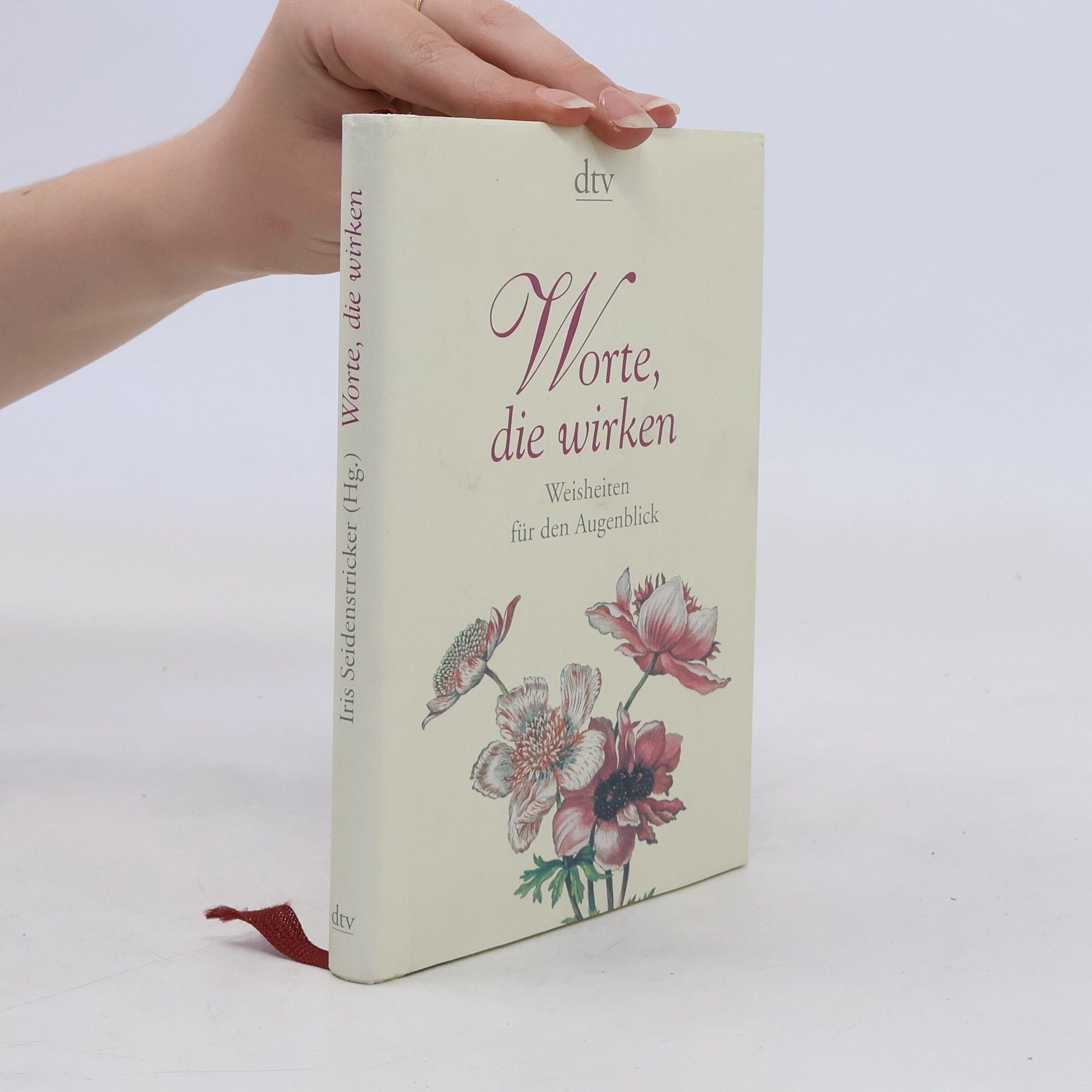 Iris Seidenstricker Worte, die wirken