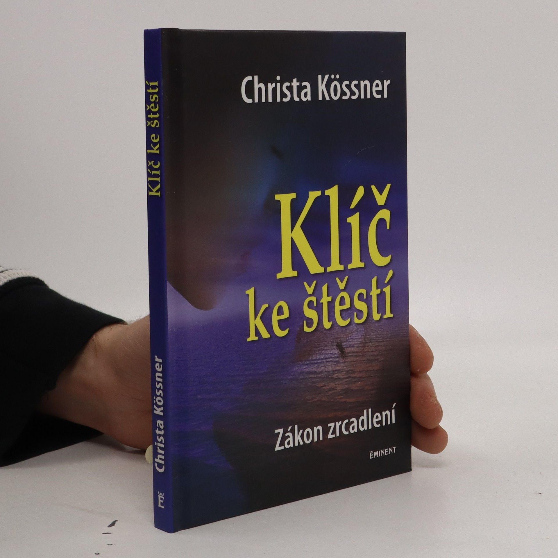 Christa Kössner Klíč ke štěstí