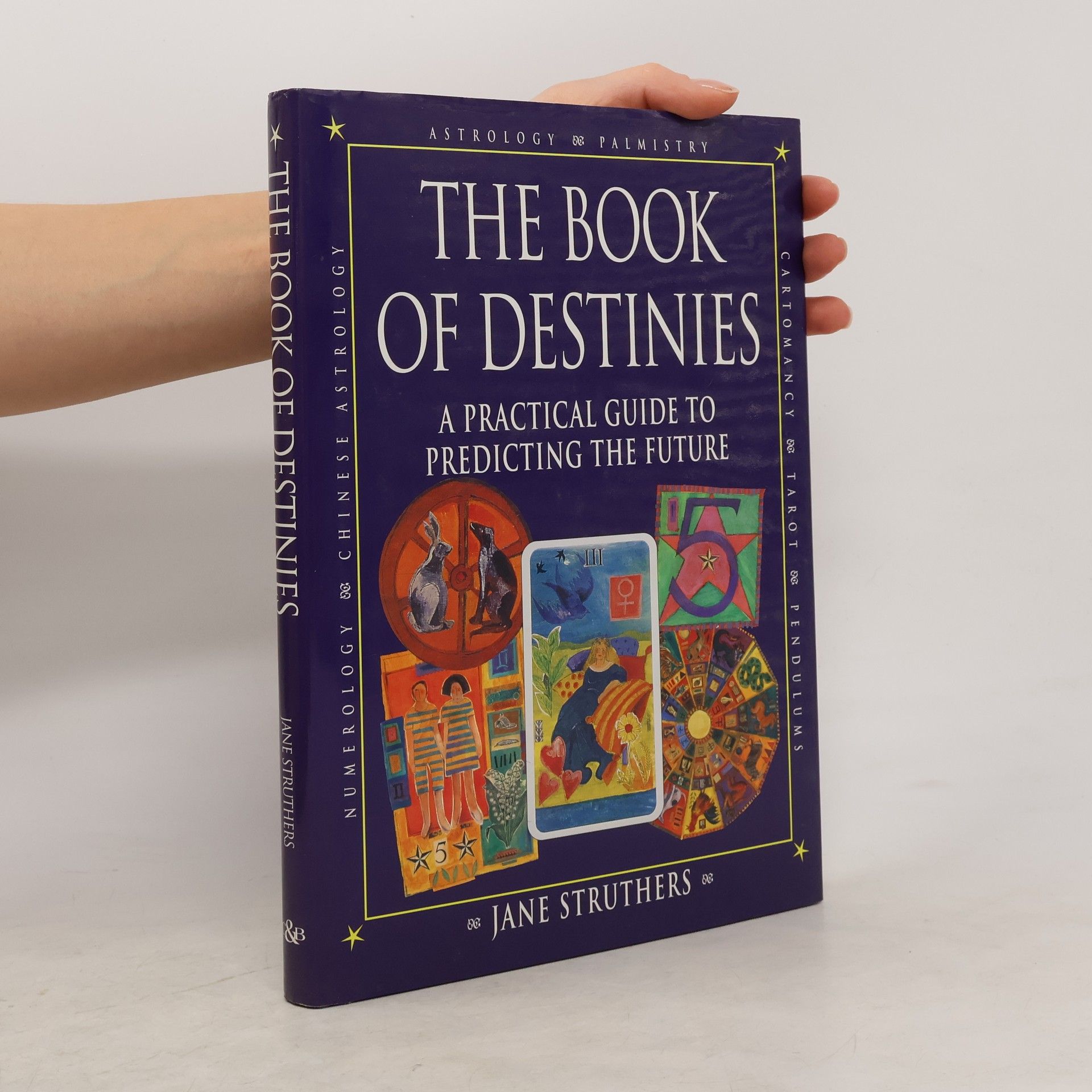 Jane Struthers The Book of Destinies