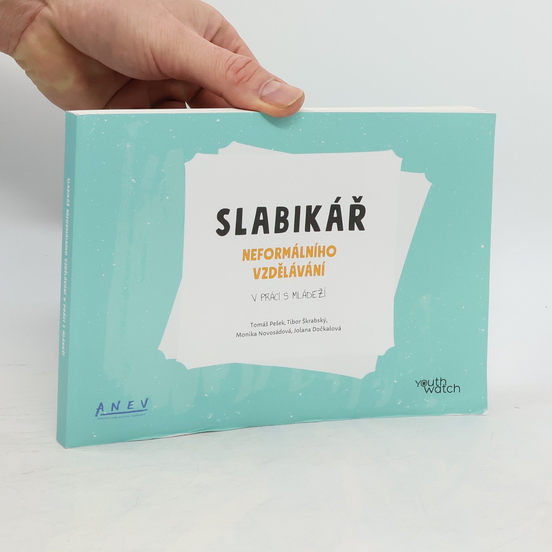 Tomáš Pešek Slabikář neformálního vzdělávání v práci s mládeží