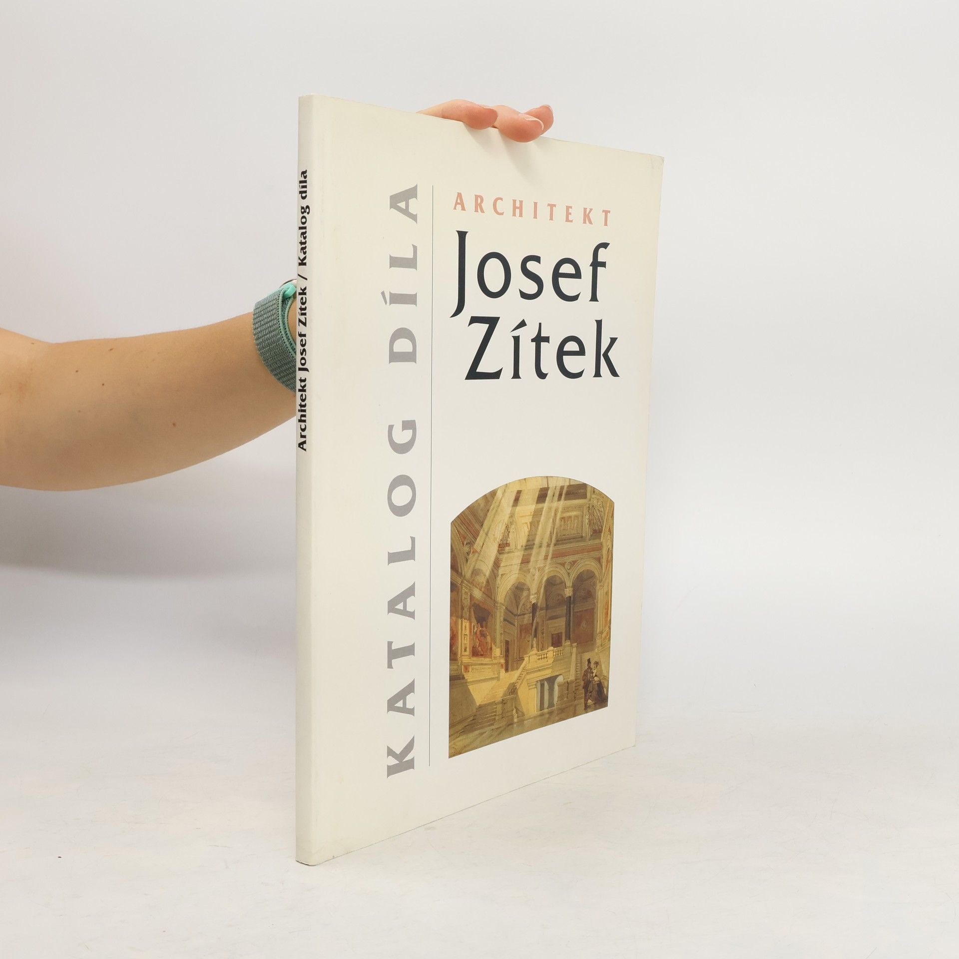 Aleš Jungmann Architekt Josef Zítek. Katalog díla