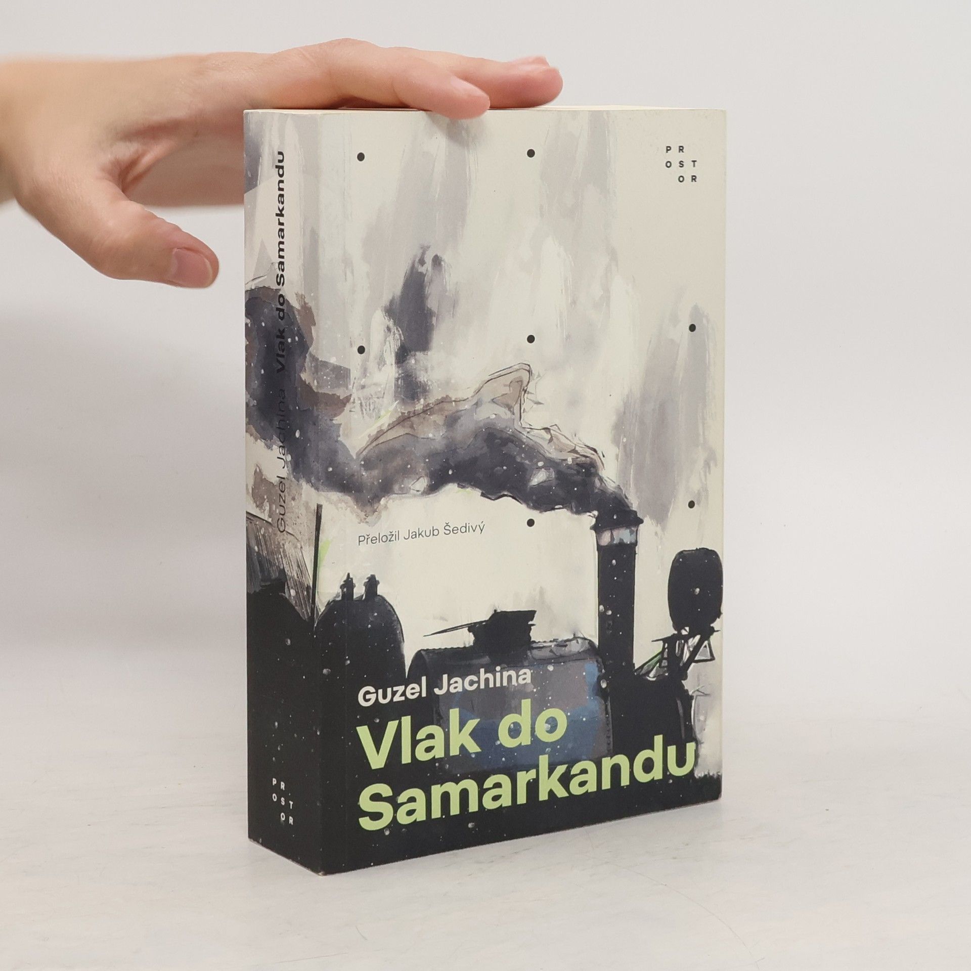 Guzel‘ Šamilevna Jachina Vlak do Samarkandu
