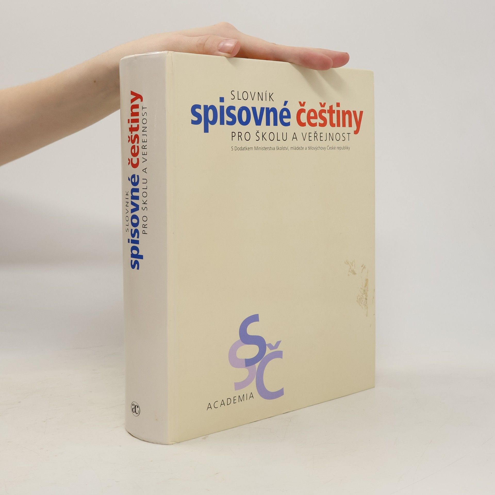 kolektiv Slovník spisovné češtiny pro školu a veřejnost