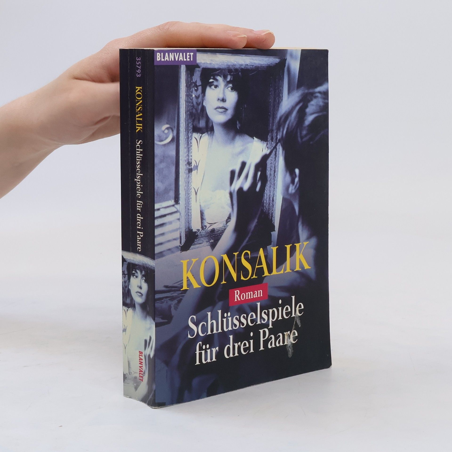 Heinz G. Konsalik Schlüsselspiele für drei Paare. Roman