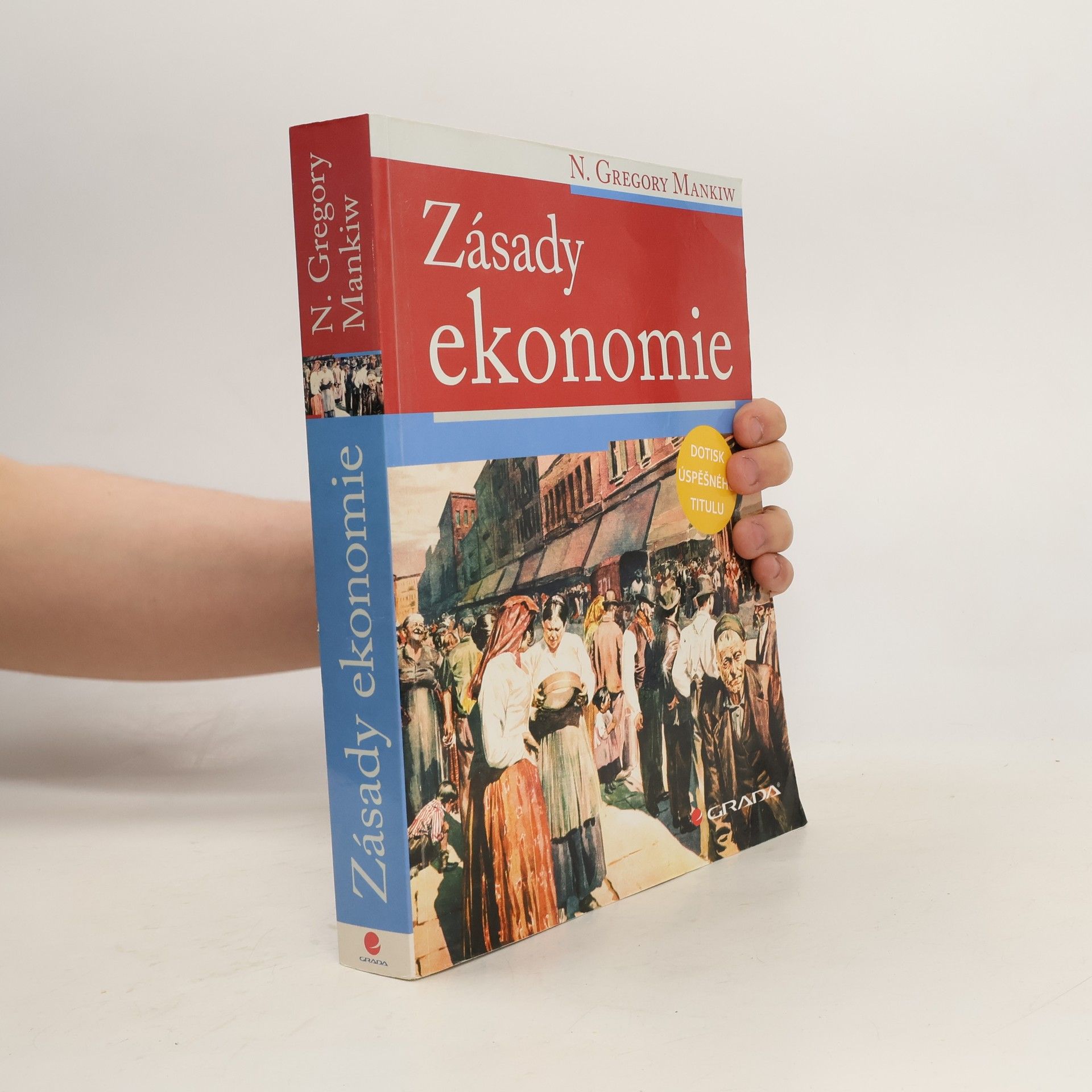 N. Gregory Mankiw Zásady ekonomie