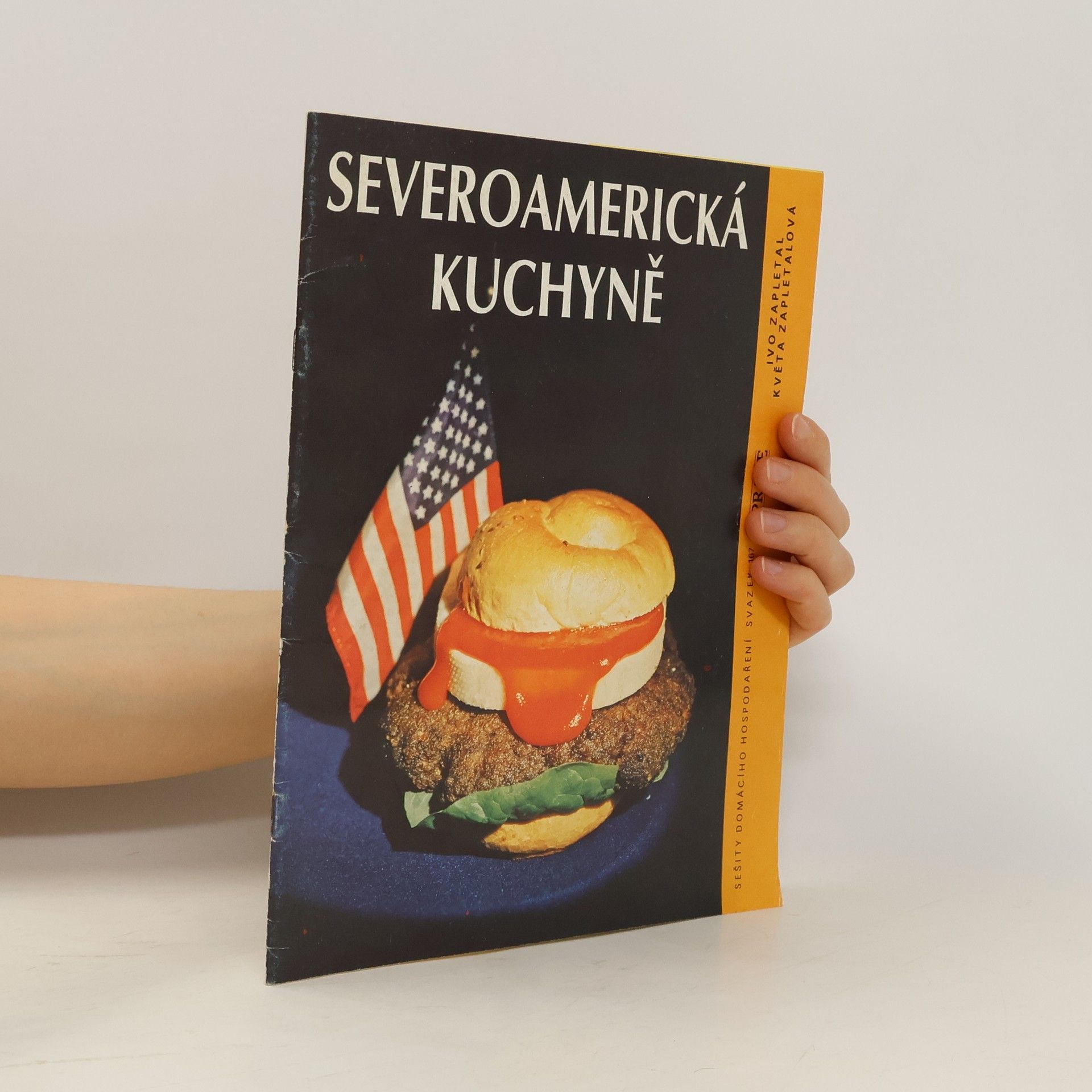 Ivo Zapletal Severoamerická kuchyně