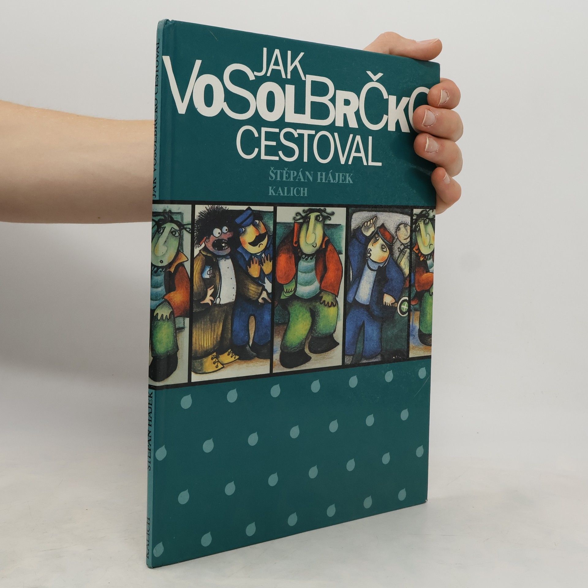 Štěpán Hájek Jak Vosolbrčko cestoval