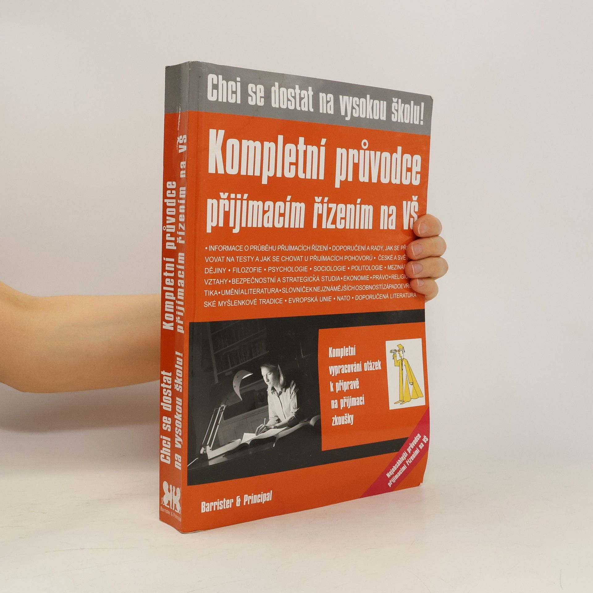 Tomáš Kohoutek Kompletní průvodce přijímacím řízením na VŠ