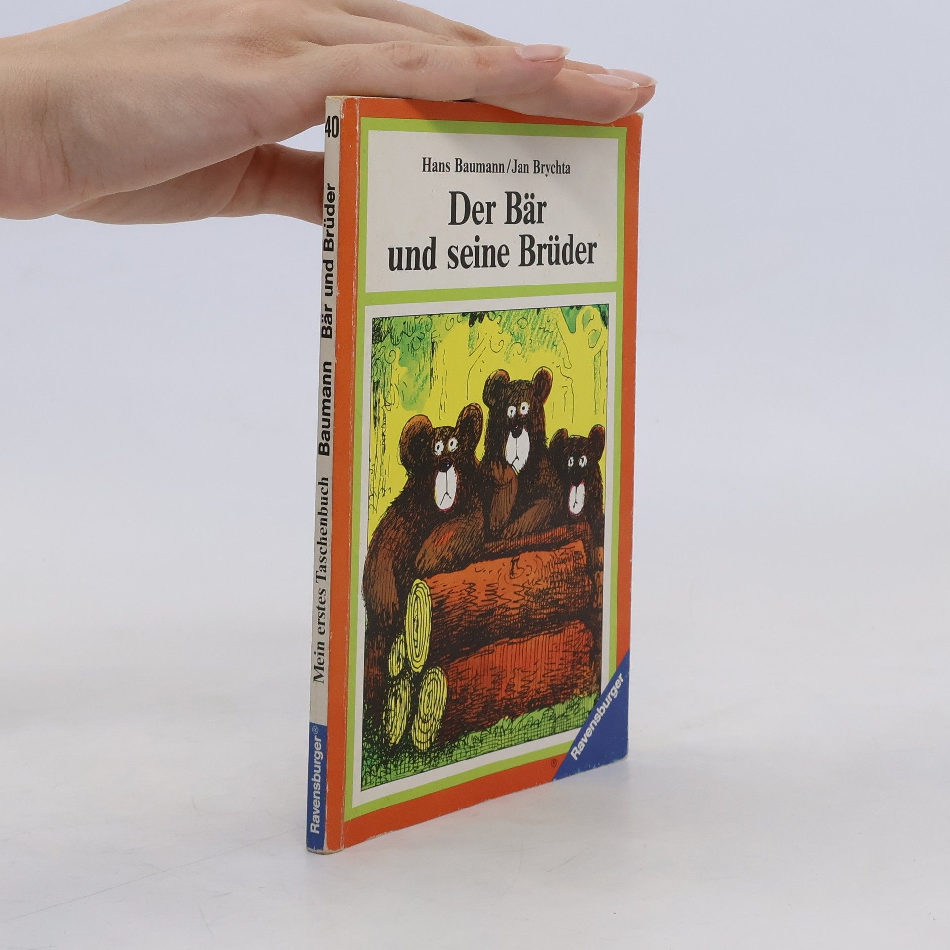 Hans Baumann Der Bär und seine Brüder