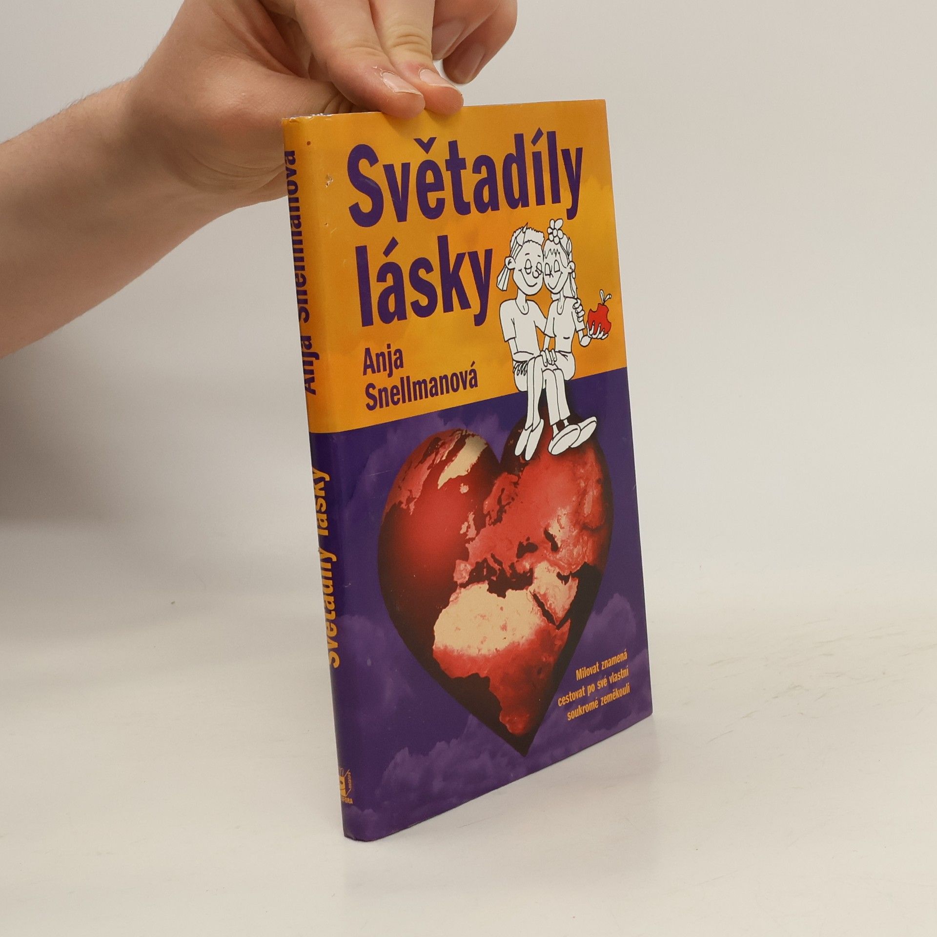 Anja Snellman Světadíly lásky