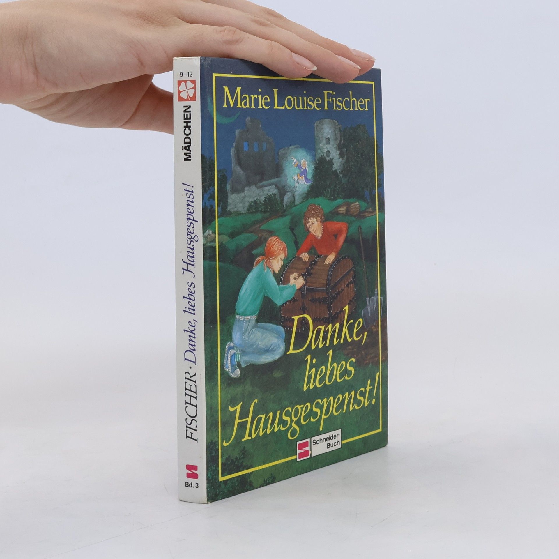 Marie Louise Fischer Danke, liebes Hausgespenst!
