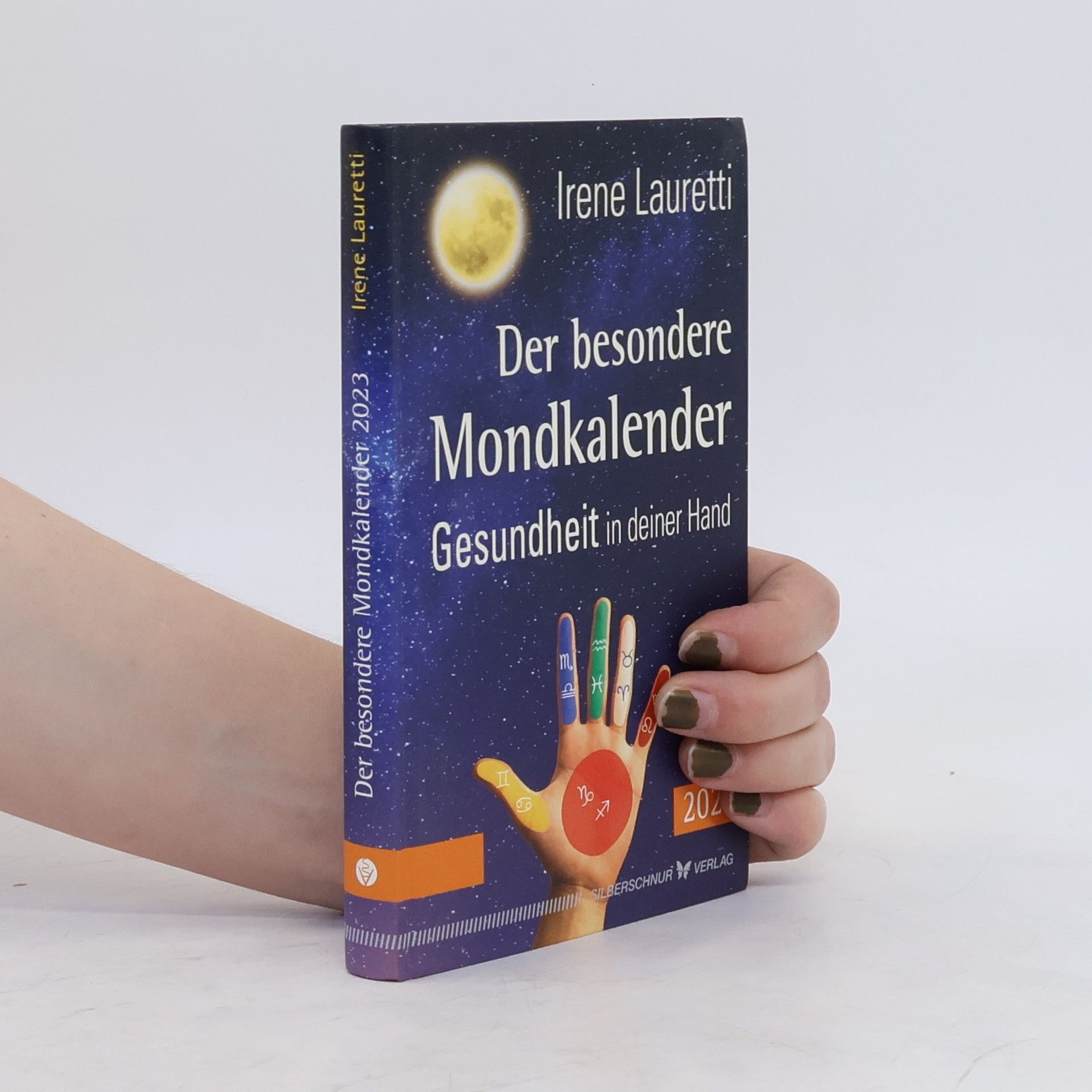 Irene Lauretti Der besondere Mondkalender - 2023