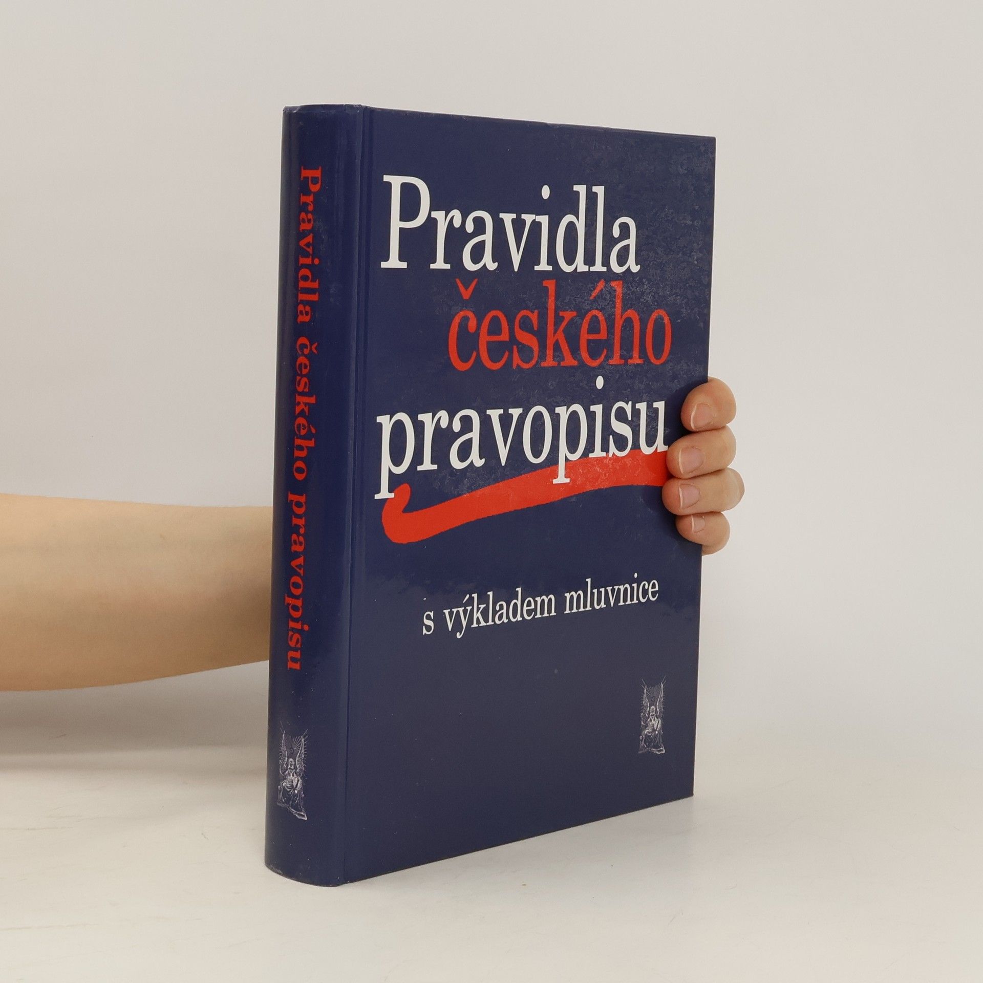 Autorenkollektiv Pravidla českého pravopisu s výkladem mluvnice