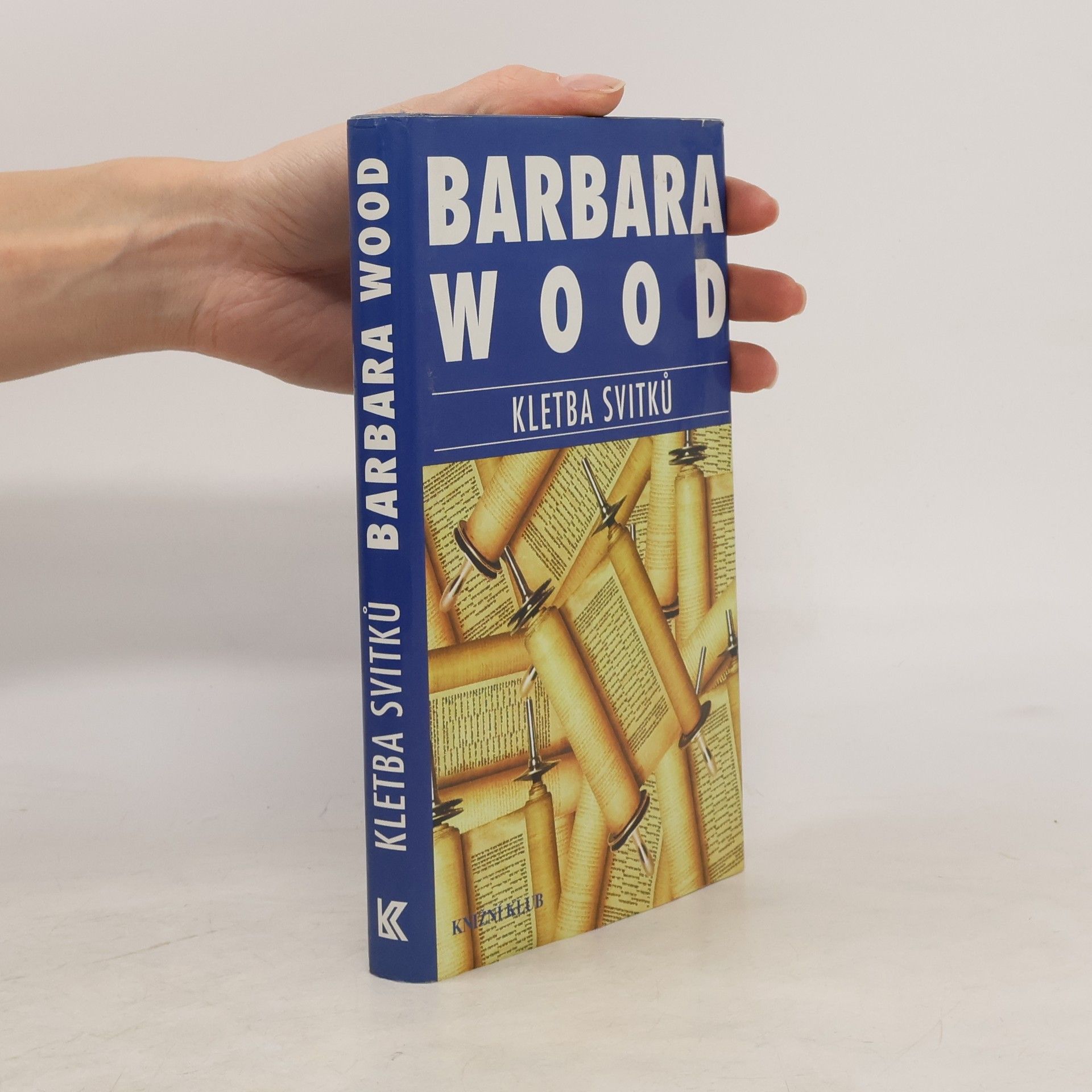 Barbara Wood Kletba svitků