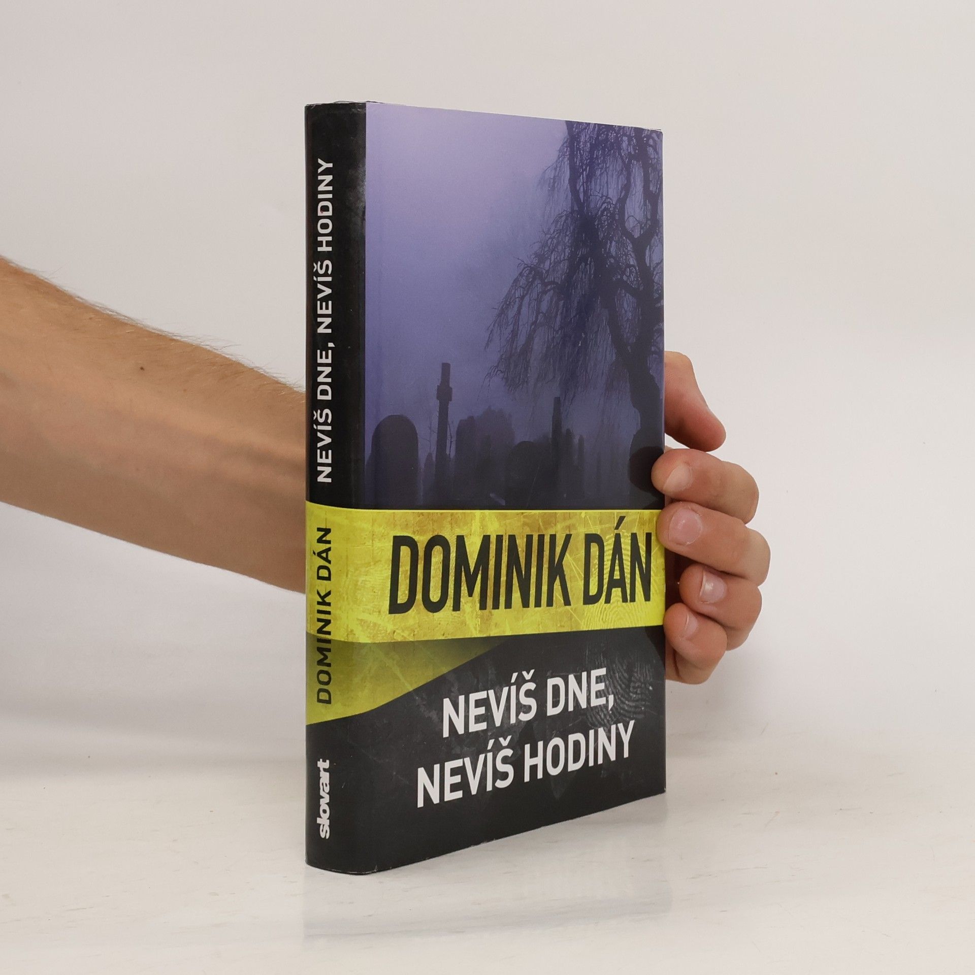 Dominik Dán Nevíš dne, nevíš hodiny