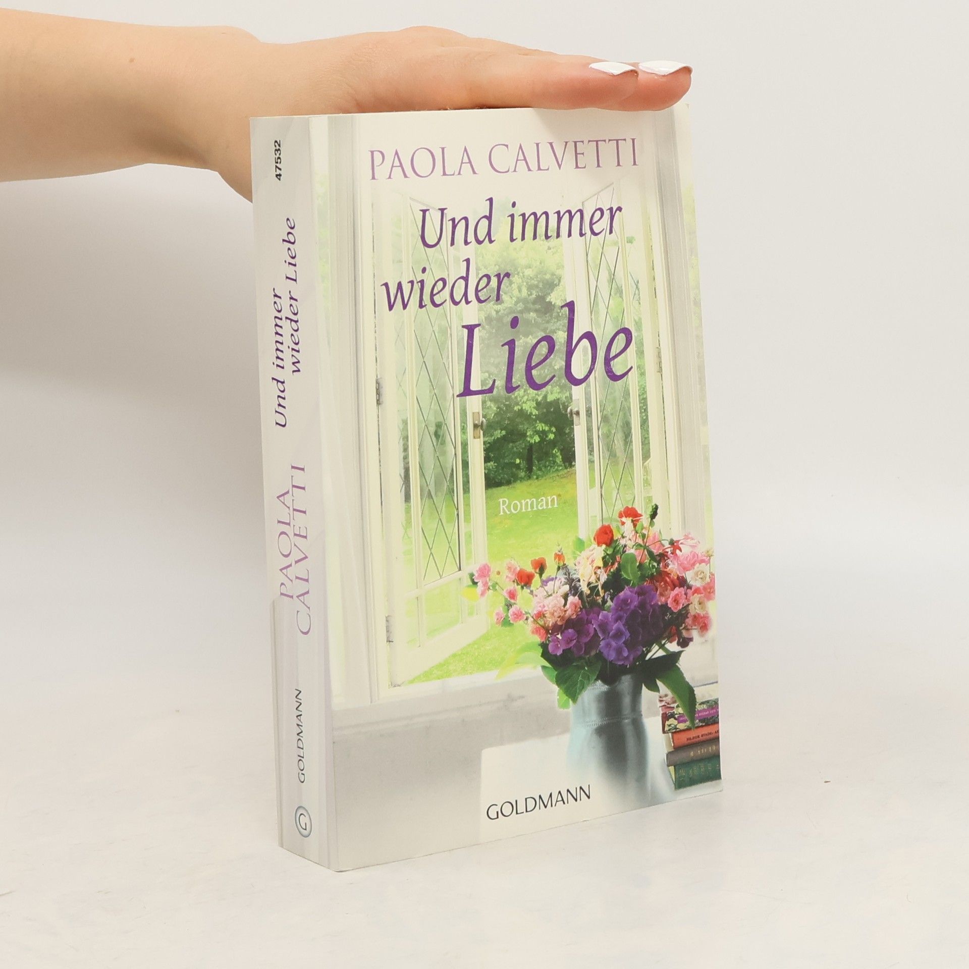 Paola Calvetti Und immer wieder Liebe