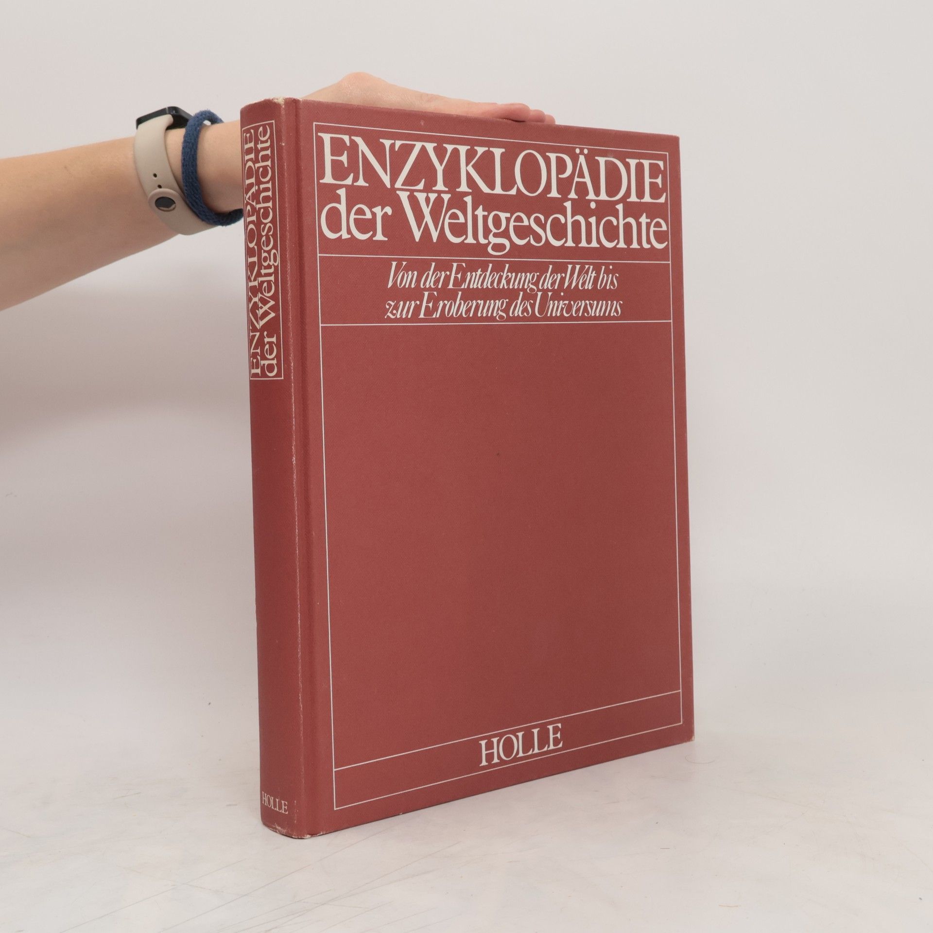Uwe K. Paschke Enzyklopädie der Weltgeschichte