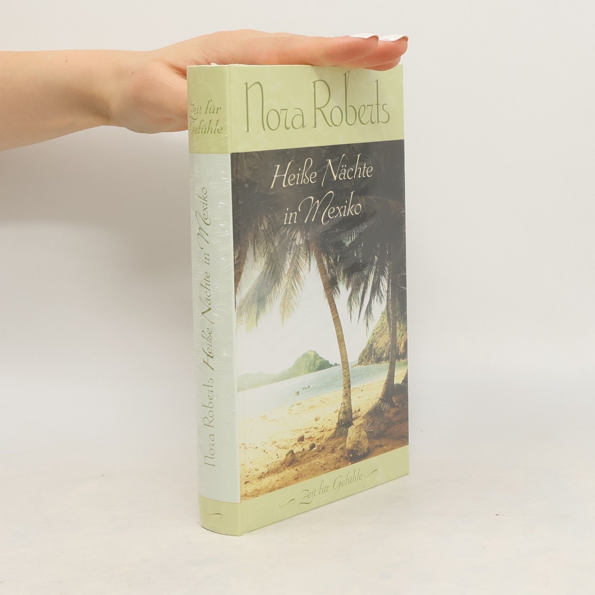 Nora Roberts Heiße Nächte in Mexiko
