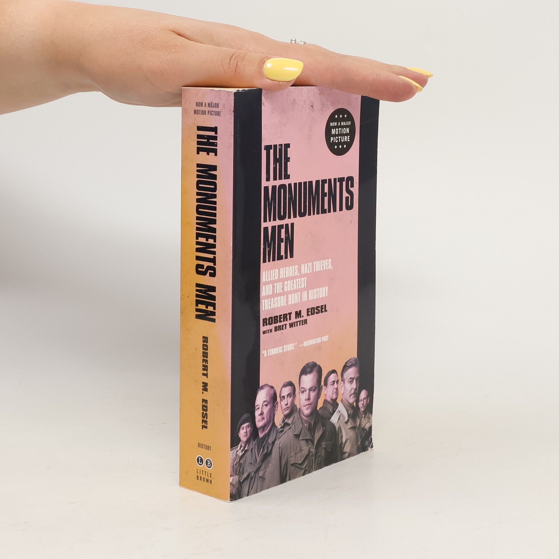 Robert M. Edsel The Monuments Men